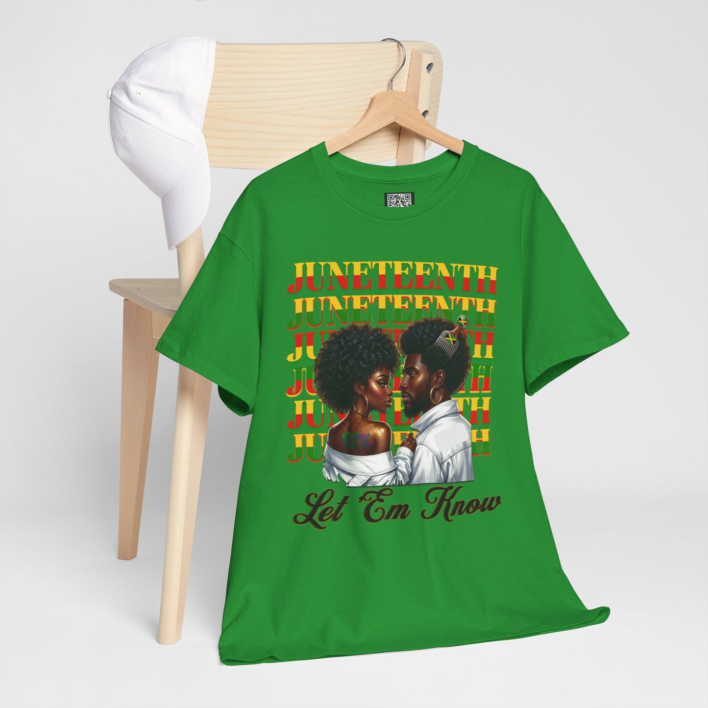 Juneteenth Celebration T-Shirt — "Let 'Em Know" Black Love Graphic Tee