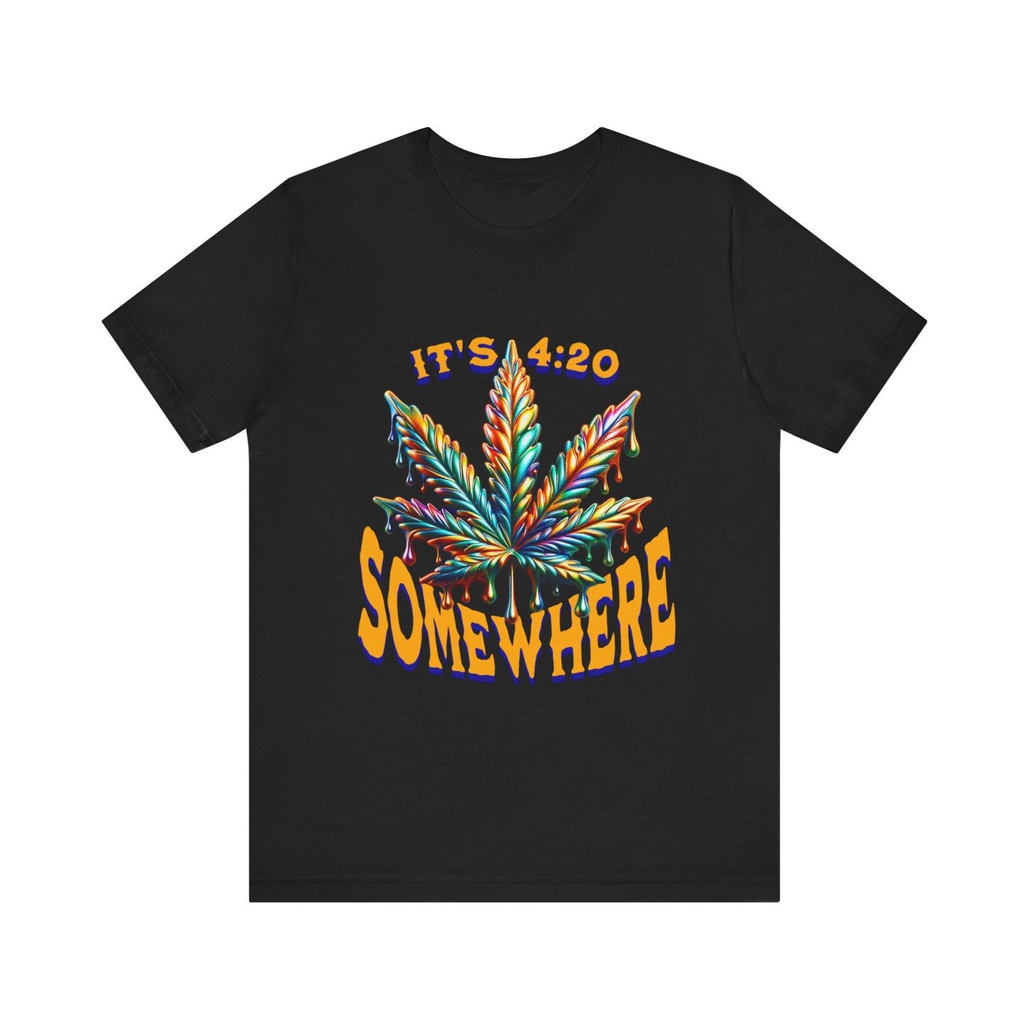 It's 420 Somewhere T-Shirt, Funny Marijuana Shirt, Cannabis Lifestyle Shirts, Funny Stoner Shirt, Cannabis Leaf T-Shirts, 420-Friendly Fashion