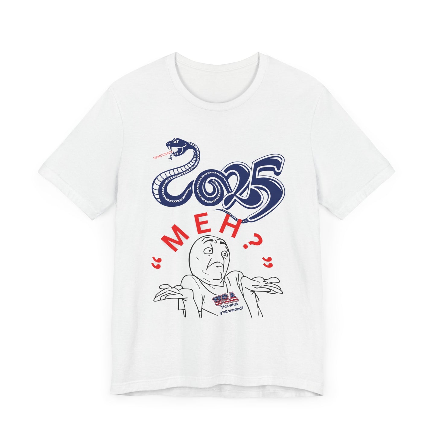 2025 "Meh" T-Shirt Unisex Jersey Short Sleeve Tee, Funny 2025 T-Shirt, New Year's T-Shirt, 92% Black Women, Black Girl Magic,