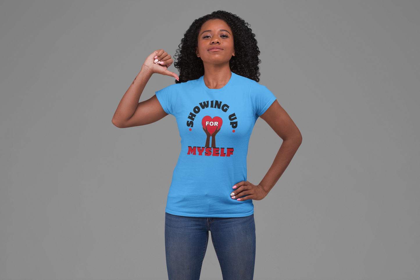 Motivational Shirts, Inspirational Shirts, Feminist Shirt, Women Empowerment Tees, Activism T-Shirts, Women's Movement Tees, Fighters, Showing Up for Myself Tees