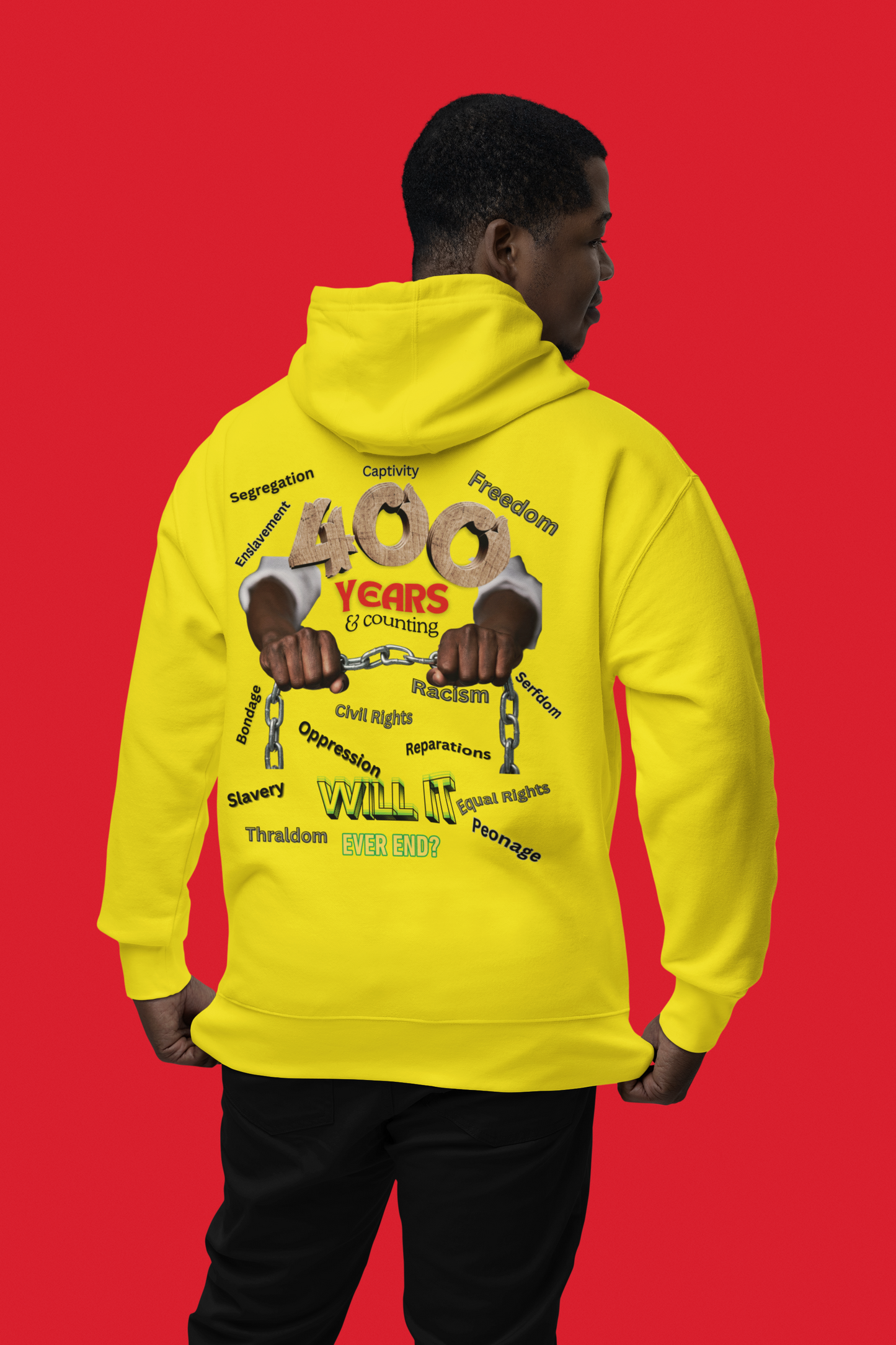400 Years: Will It Ever End? Unisex Champion Hoodie, Black History Month, CRT, History Can't Be Erased,