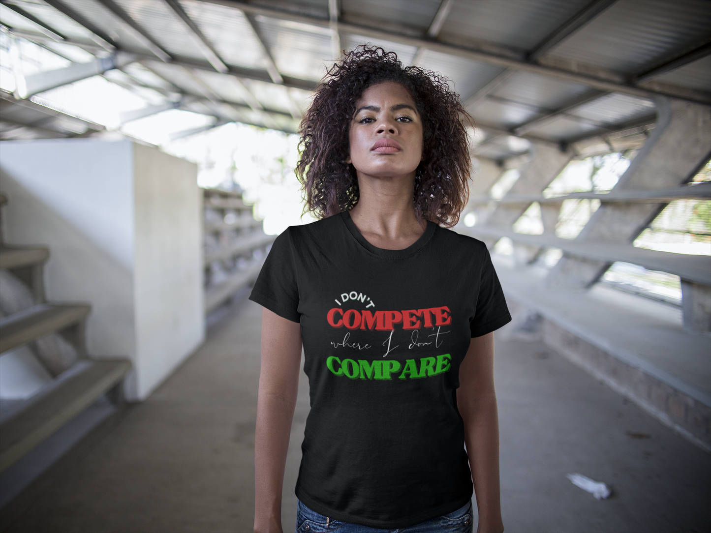 I Don't Compete, Where I Don't Compare, Self Love T-Shirt, Melanin T-Shirts for Black Women, Black Girl Magic,