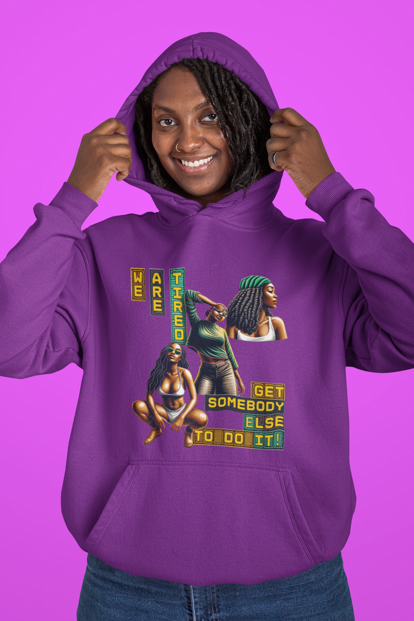 "We Are Tired." Get Somebody Else to Do It, 92% Black Women Shirt, Black Women Empowerment Shirt, Motivational Shirts for Black Women