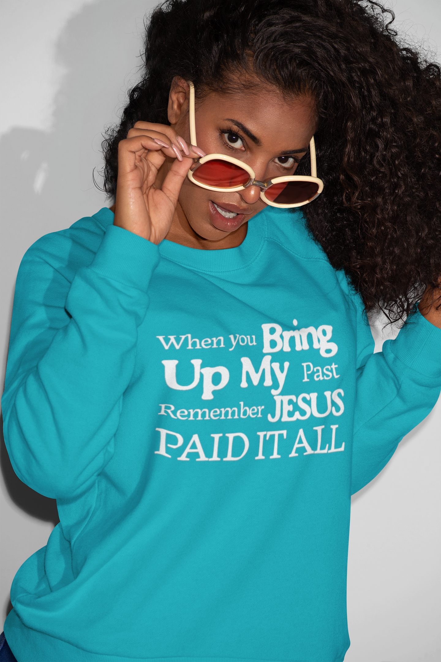 Faith-Inspired Sweatshirt - Remember Jesus Paid It All, Religious Inspirational Sweatshirt, Faith Based Apparel, Unisex Christian Gift