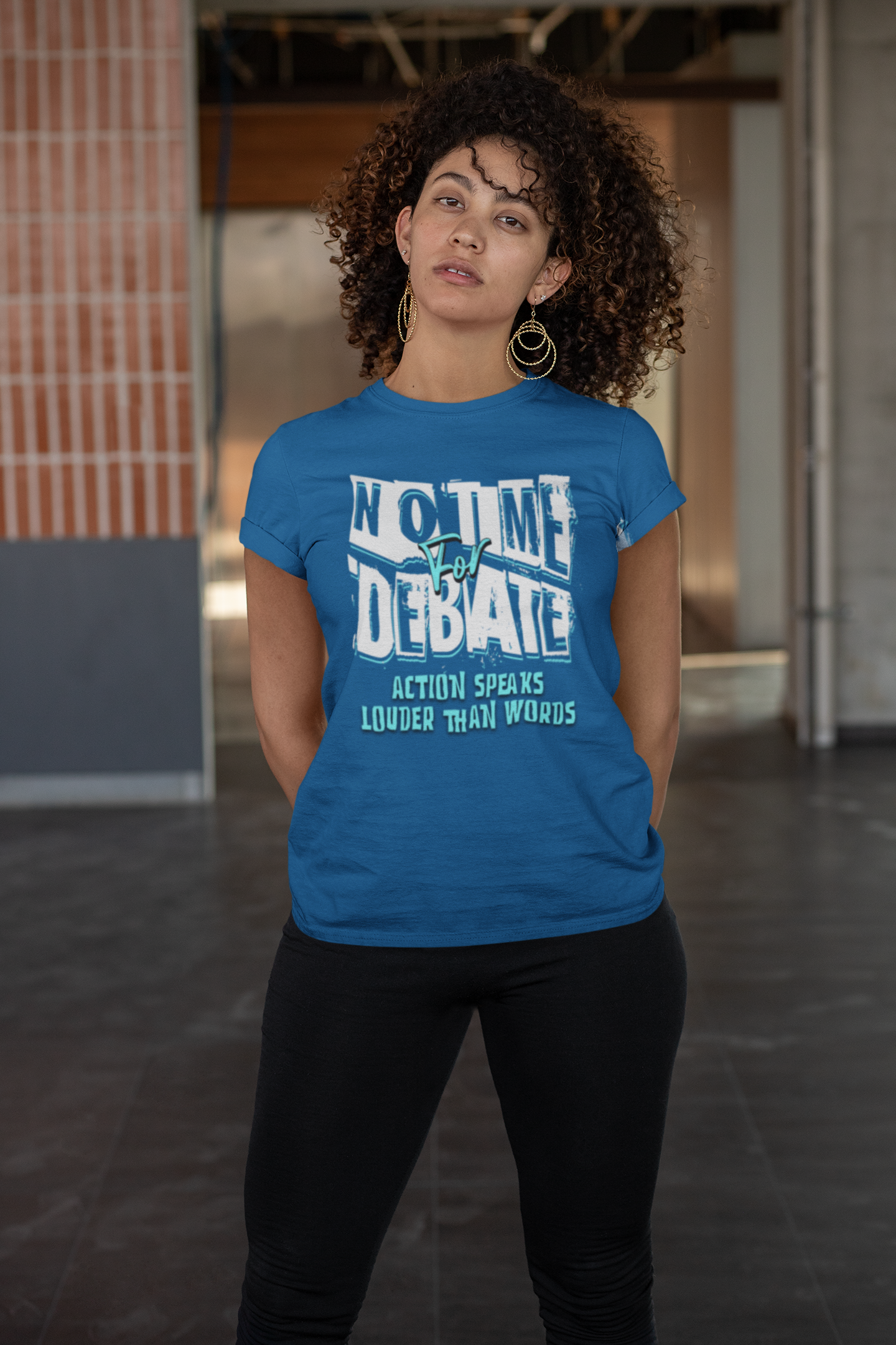 Empowering Women's Soft Style Tee - 'No Time to Debate' - Action Speaks Louder Than Words, Popular Saying T-Shirts, Idol Words Tees