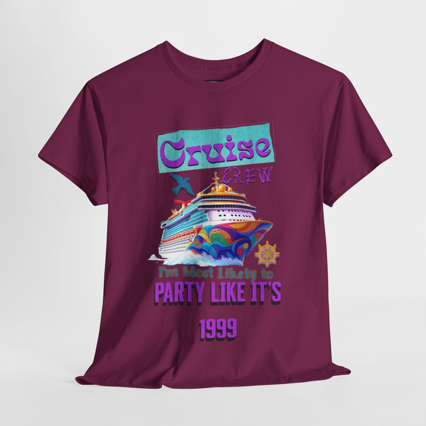 Cruise Crew Heavy Cotton Tee - Party Like It's 1999, Cruise Vacation T-Shirt, Summer Cruise Shirt, Fun Travel Apparel, Gift for Cruise Enthusiasts