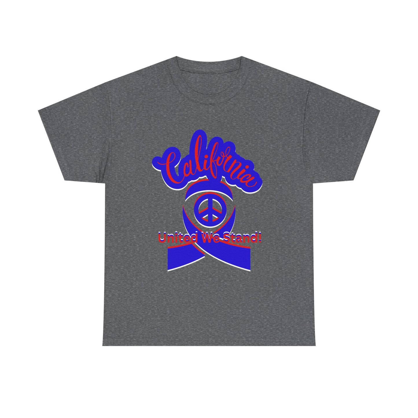 California Love T-Shirt, Cali Vibes T-Shirts for Men and Women, California United T-Shirts, We Stand Together T-Shirts