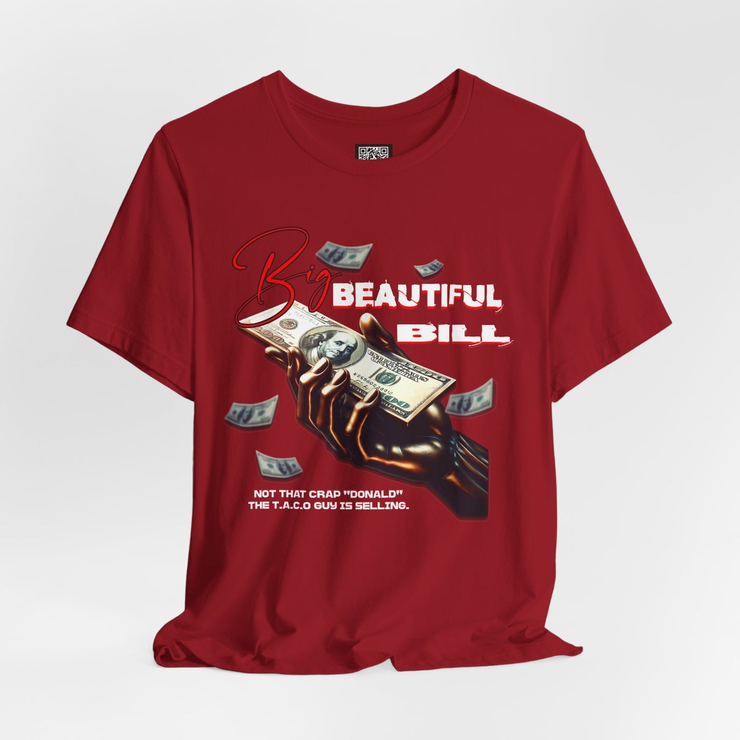The T.A.C.O Guy: Big Beautiful Bill T-Shirt, The Only Big Beautiful Bill Shirt, No Kings and Hands Off Protest Shirts, Money Falling Shirt