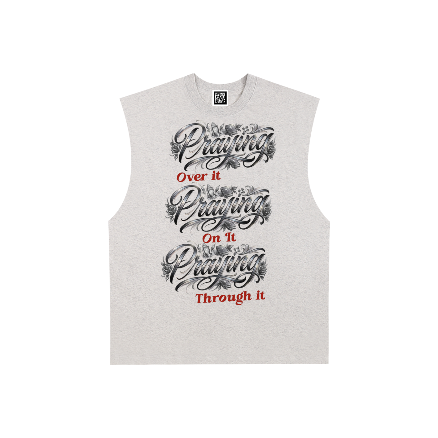 Praying Over It On It Through It – Faith Graphic Raw Edge Tank Top