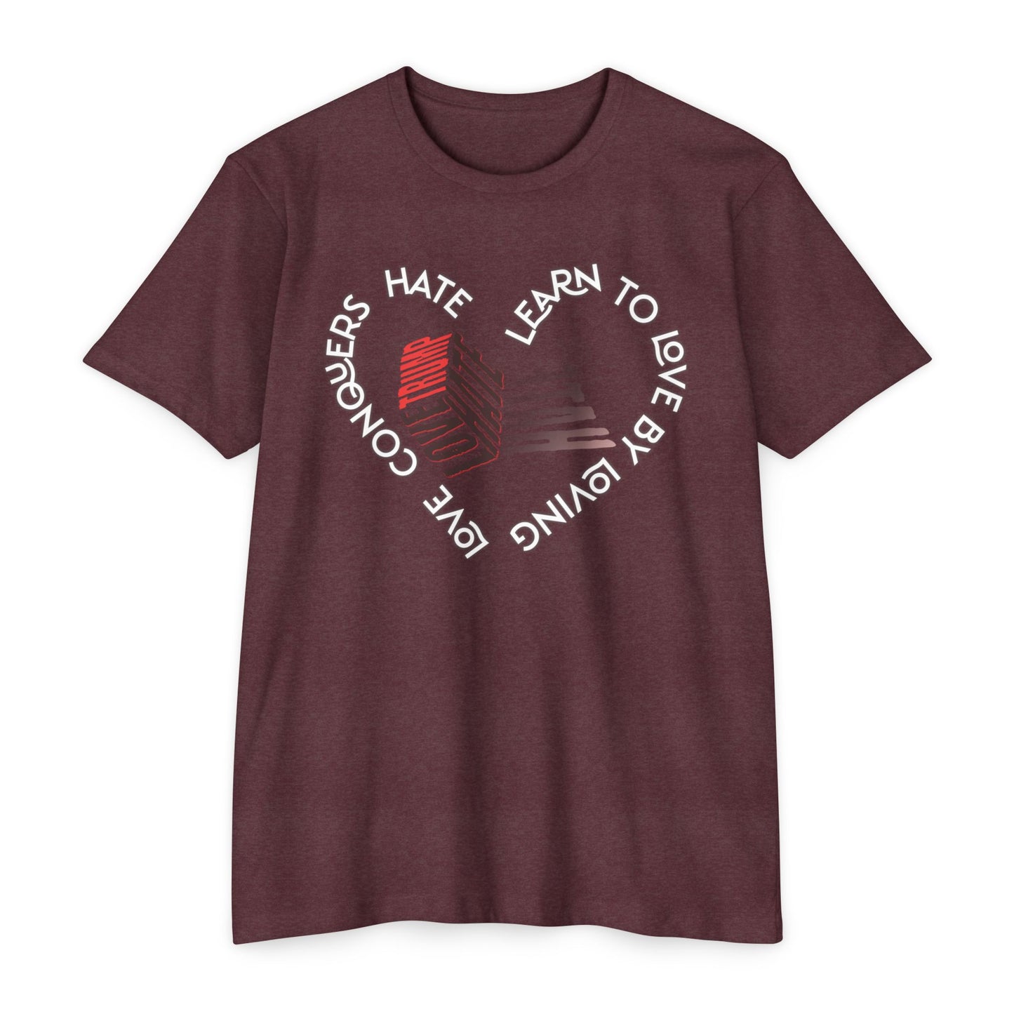 Vibrant Love Trump Hate Unisex T-Shirt, Graphic Tee for Casual Wear, Ideal for Gift, Summer Vibes, Celebration Style, Trendy Streetwear