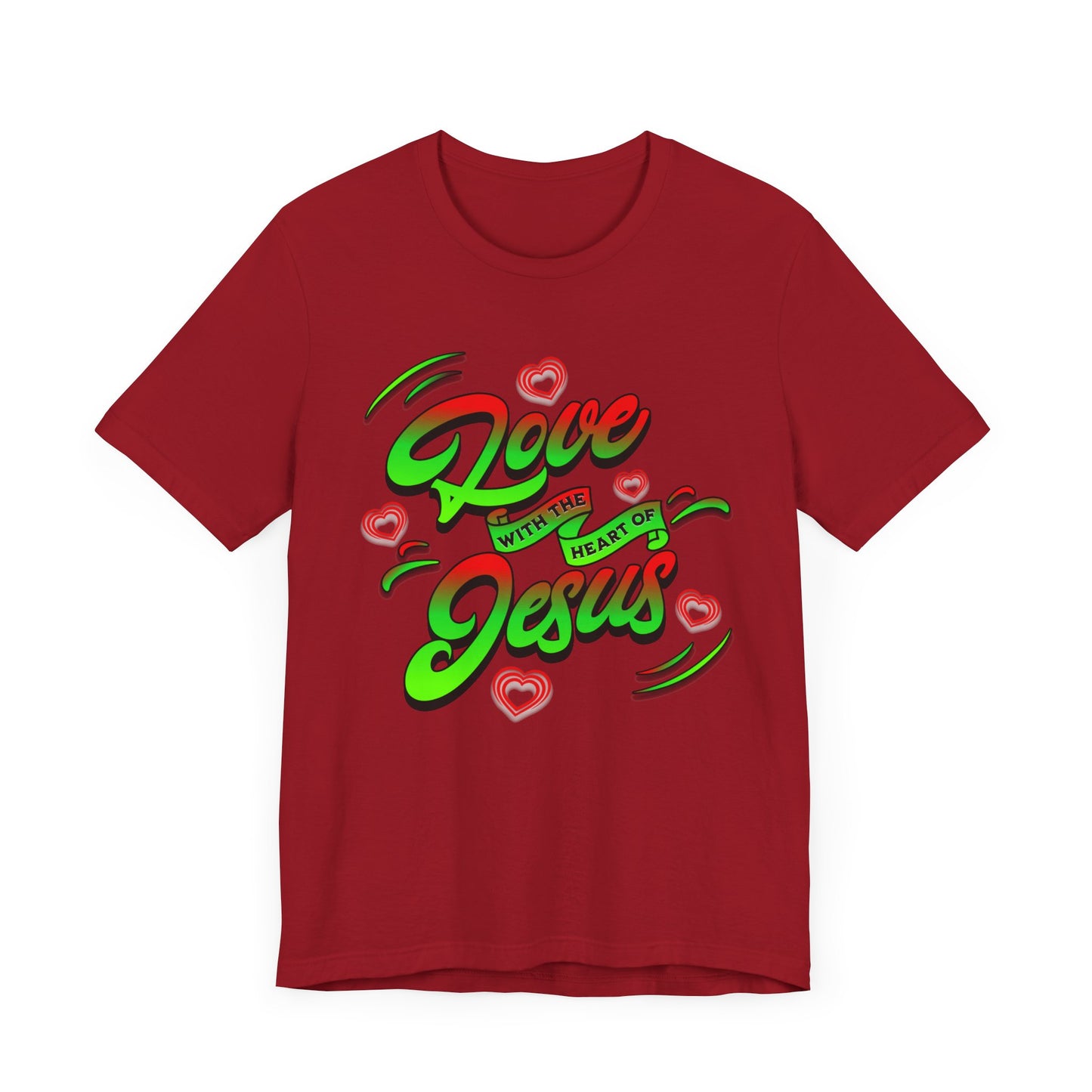 Love with the Heart of Jesus, Unisex Religious T-Shirts, Christian Apparel Gift, Love Thy Neighbor Shirts, Gift for a Religious Person, Christian Merchandise
