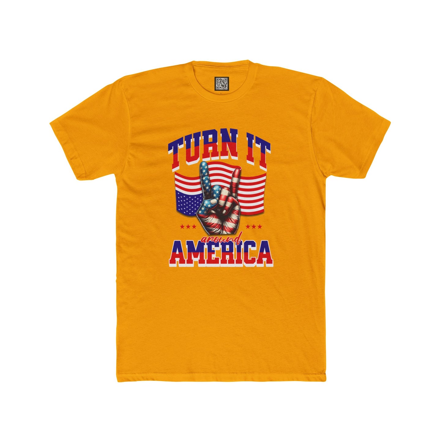 Patriotic Unisex Cotton Crew Tee - "Turn It Around America," No Kings Protest T-Shirt, Stand for Democracy Shirt for Men and Women