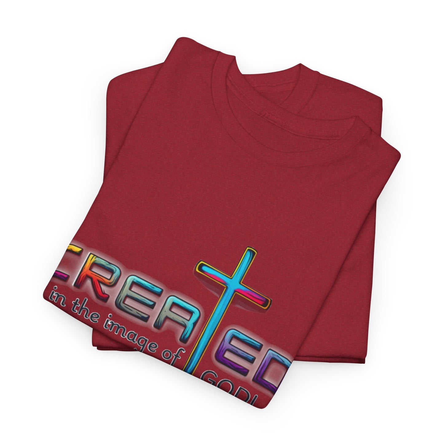Religious T-Shirt, Inspirational Shirt, Unisex Christian Apparel, Jesus T-Shirt to Motivate, Christian T-Shirt, Created in His Image, God is