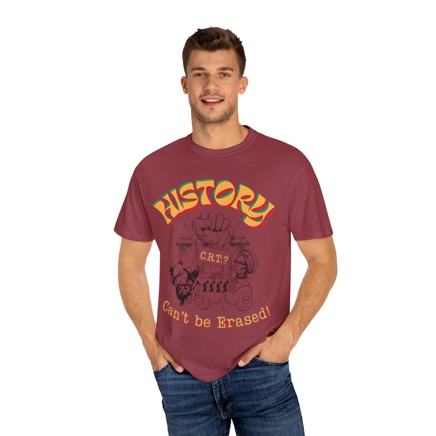 "History Can't Be Erased" Unisex Garment-Dyed T-shirt, Juneteenth T-Shirts, Black History Month T-Shirts, Unisex Black History Shirts