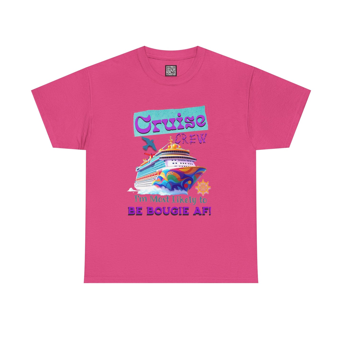 Cruise Crew Tee - I'm Most Likely to Be Bougie AF, Travel Shirt, Vacation Apparel, Cruise Outfits, Summer Fun Clothing for the Bougie Crew