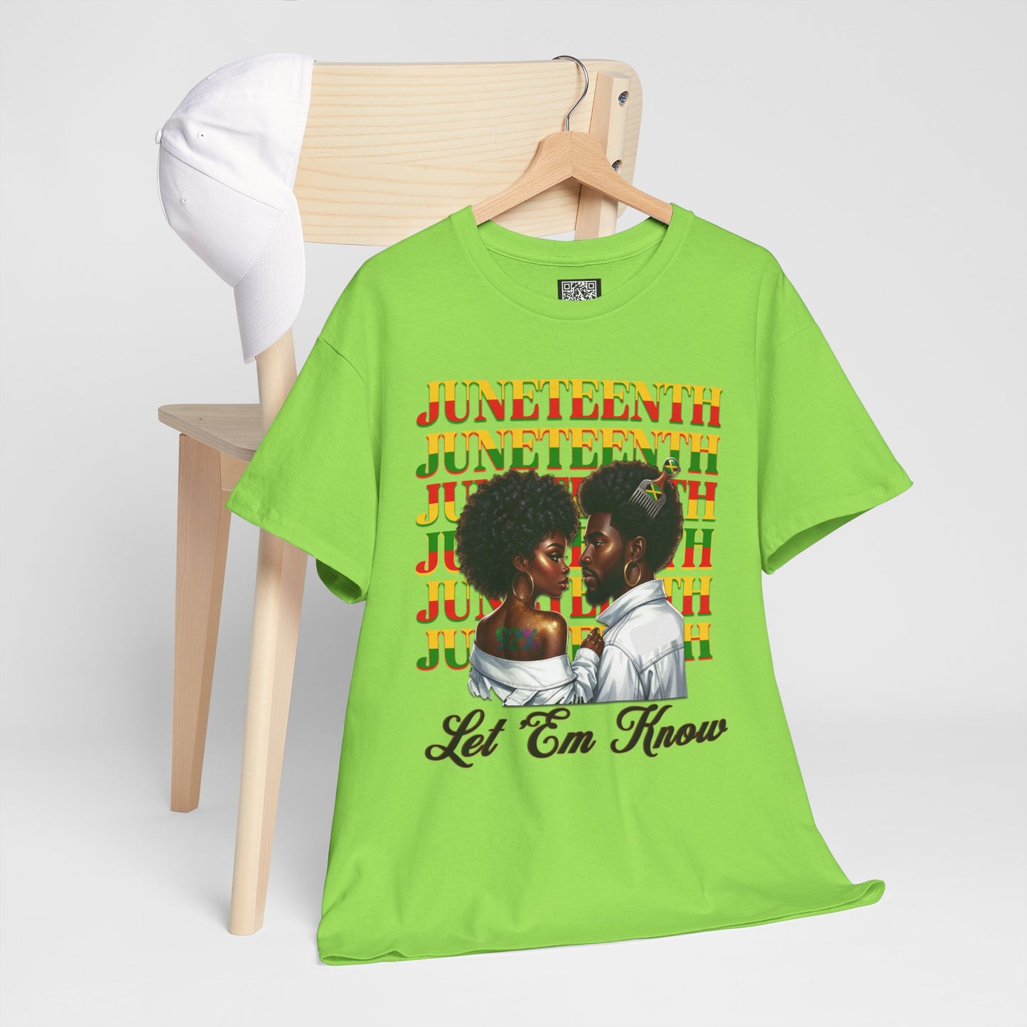 Juneteenth Celebration T-Shirt — "Let 'Em Know" Black Love Graphic Tee