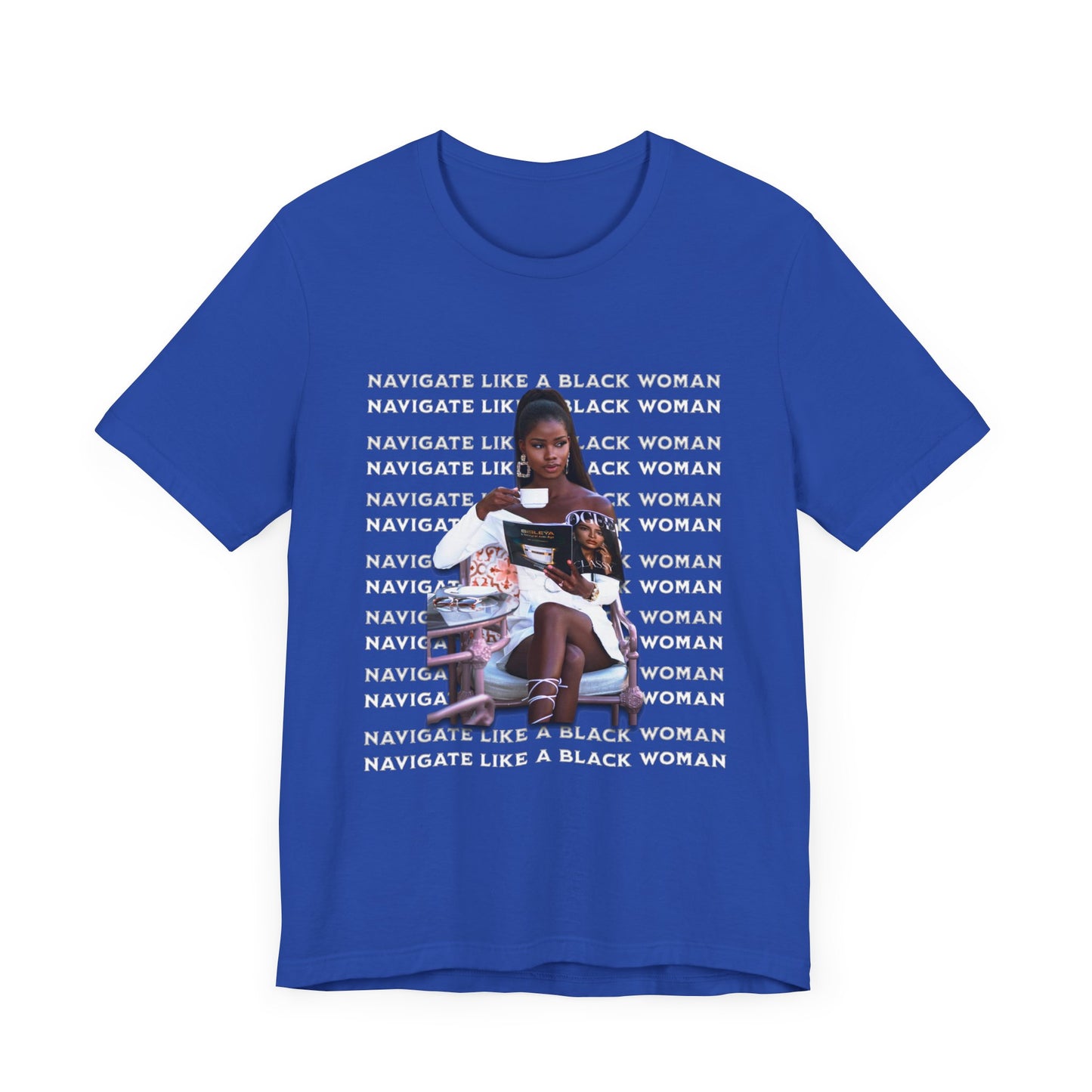 Navigate Like a Black Woman, Black Woman Shirt, 92% Black Woman Club, Black Girl Magic T-Shirts, Black History Month Shirts for Women