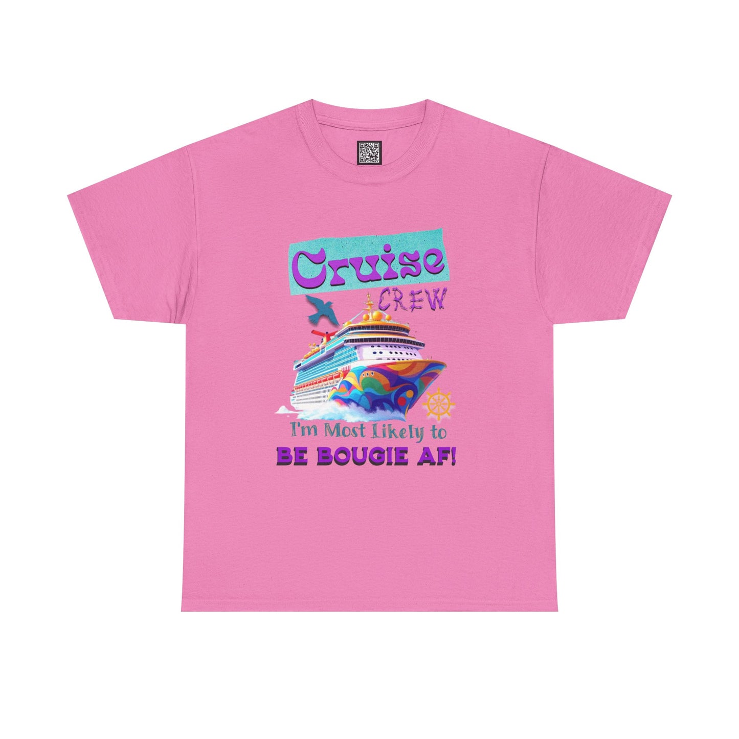 Cruise Crew Tee - I'm Most Likely to Be Bougie AF, Travel Shirt, Vacation Apparel, Cruise Outfits, Summer Fun Clothing for the Bougie Crew
