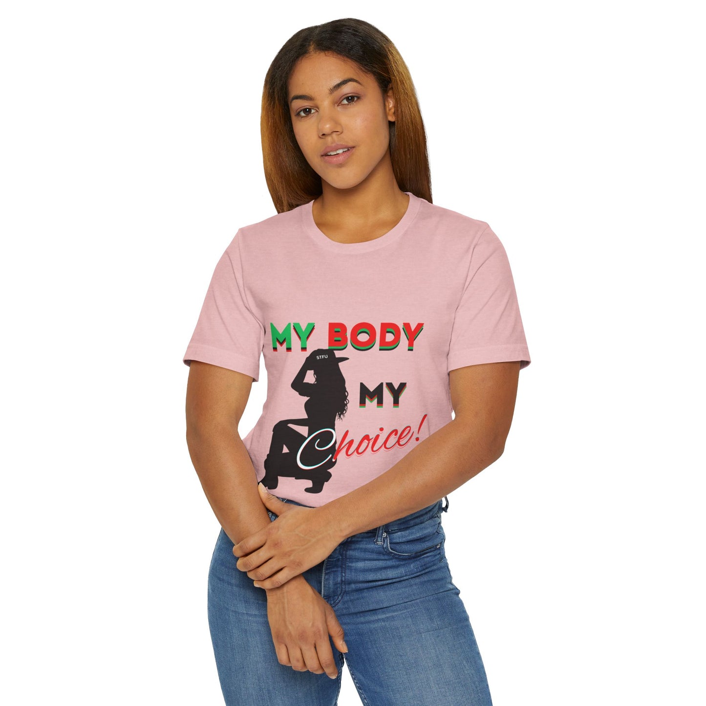 My Body My Choice Shirt, Feminist T-Shirt, Women's Rights Tee, Activist Apparel, Pro-Choice Shirt, Feminist Gifts, Pro Choice Shirt, BLM Tee