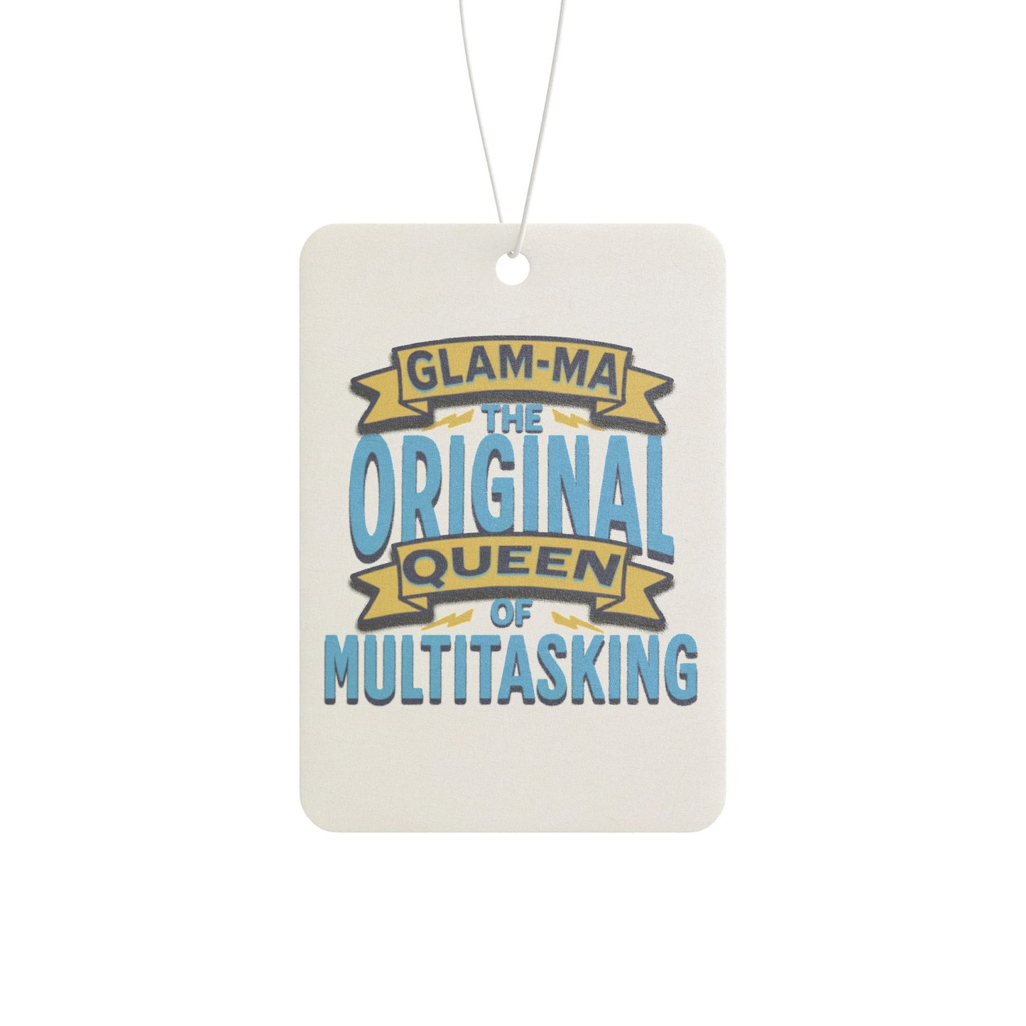 Glam-Ma Original Queen of Multitasking Car Air Freshener - Fun Gift for Grandmas and Moms,