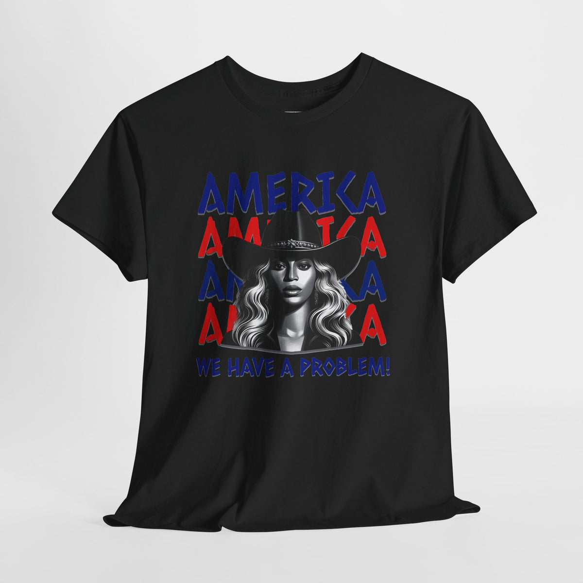 Beyoncé America We Have a Problem T-Shirt – Cowboy Carter Fan Tee, Patriotic Concert Shirt, S–5XL