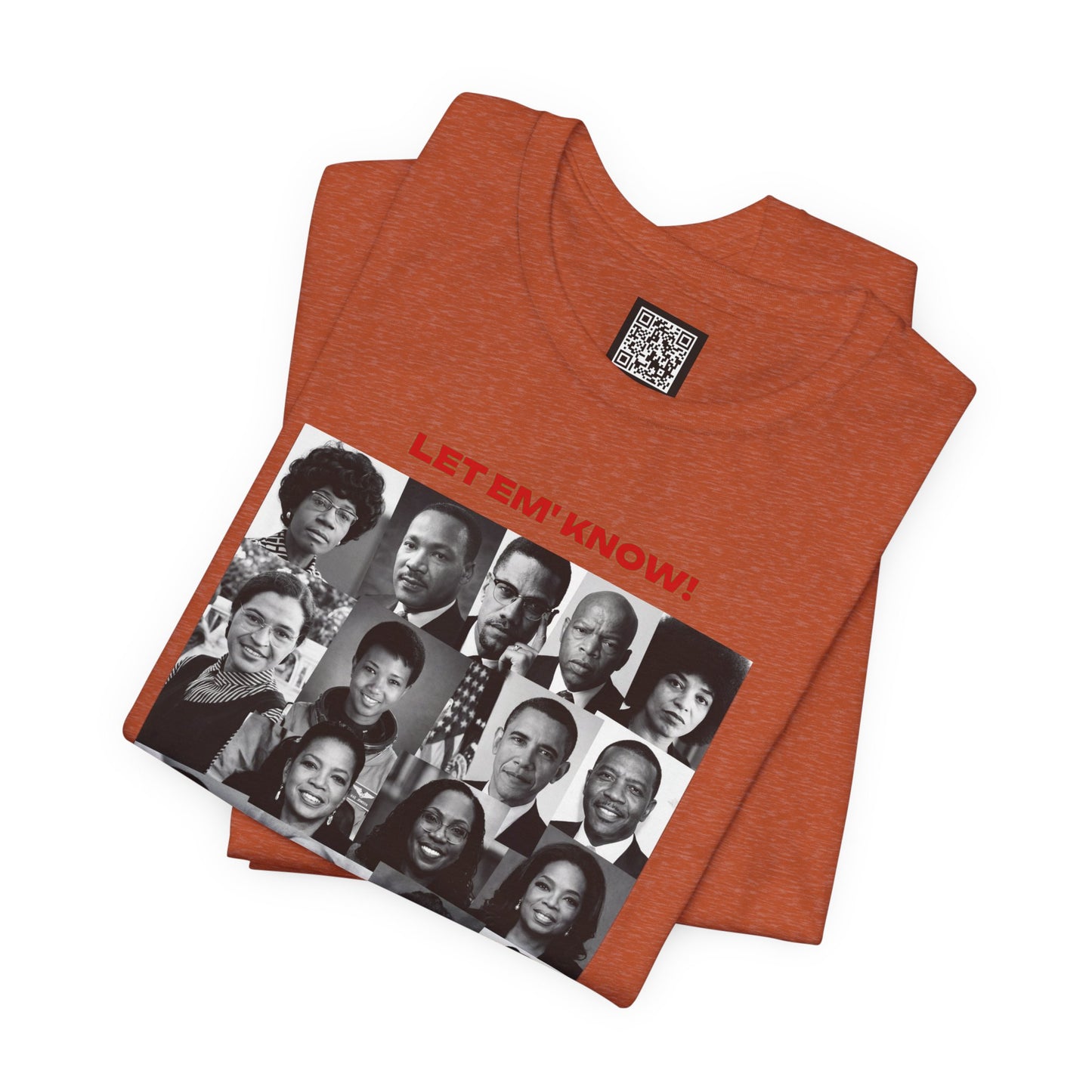 Let Em' Know Juneteenth T-Shirt — Black Excellence Freedom Design, Celebration of Triumph & Culture
