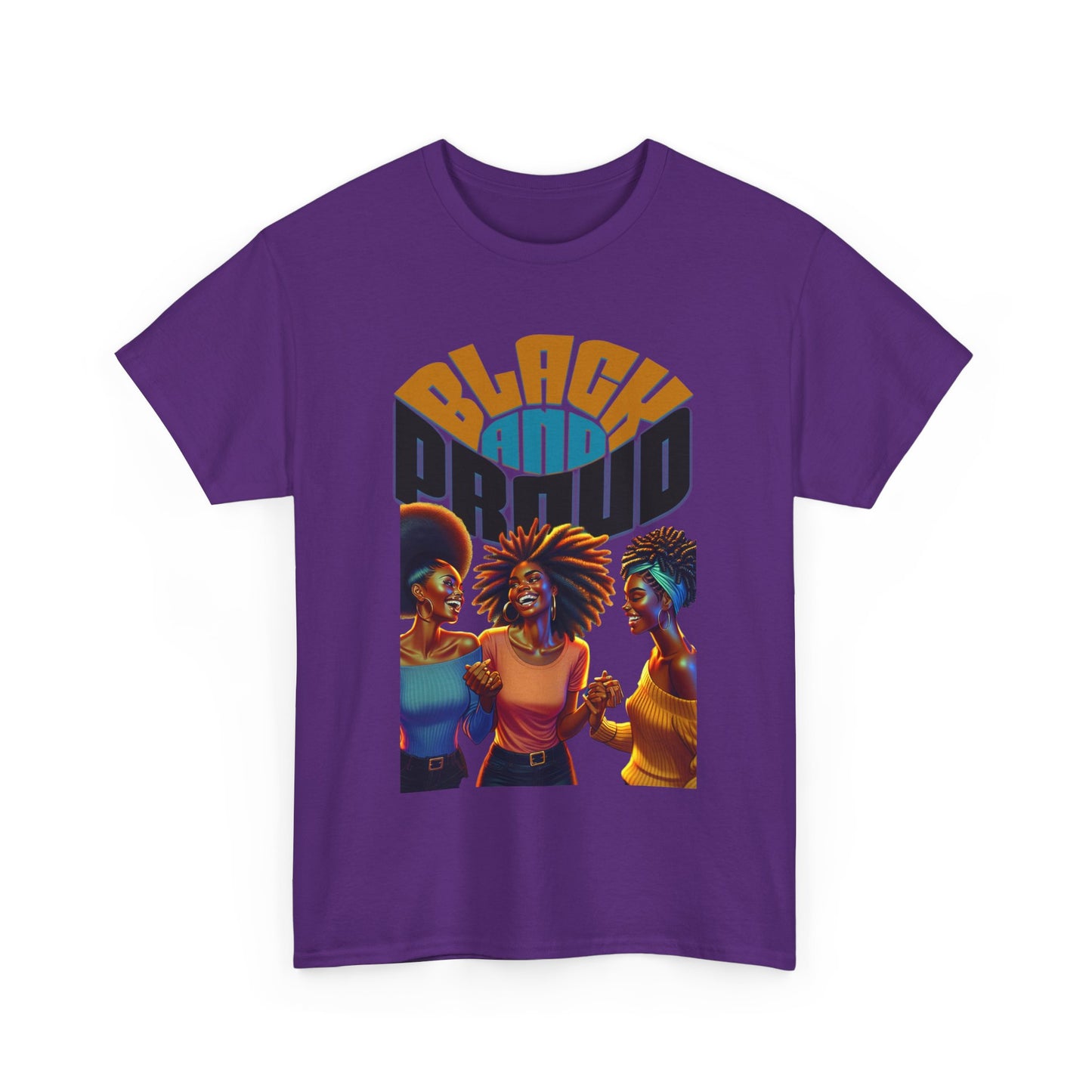 Black and Proud: Sisters United Shirt, Black Culture Shirts, Melanin Power, Black Girl Magic Shirts, African American T-Shirts, Nubian Queens T-Shirts,