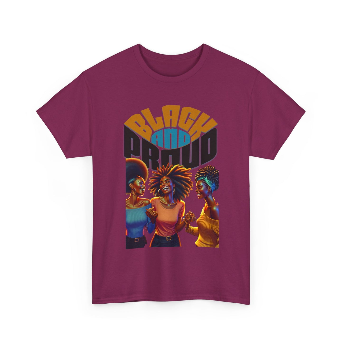 Black and Proud: Sisters United Shirt, Black Culture Shirts, Melanin Power, Black Girl Magic Shirts, African American T-Shirts, Nubian Queens T-Shirts,