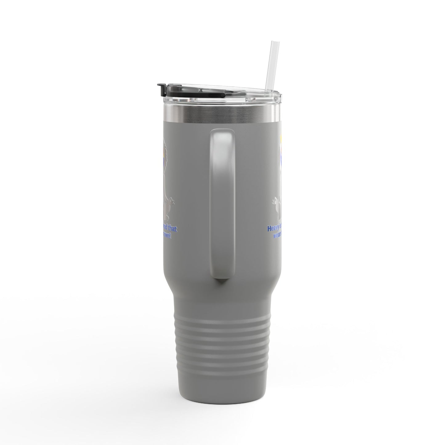 "Heavy is the Head" Polar Camel 40oz Tumbler, 40oz Stainless Steel Tumbler