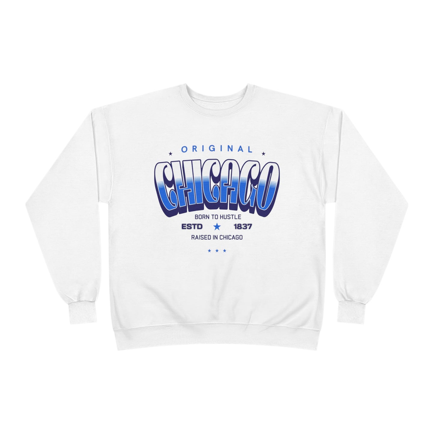 Chicago Hustle EcoSmart Crewneck Sweatshirt, Unisex Sweatshirt, Gift for Chicago Lovers, Trendy Streetwear, Casual Wear, Cozy Sweatshirt