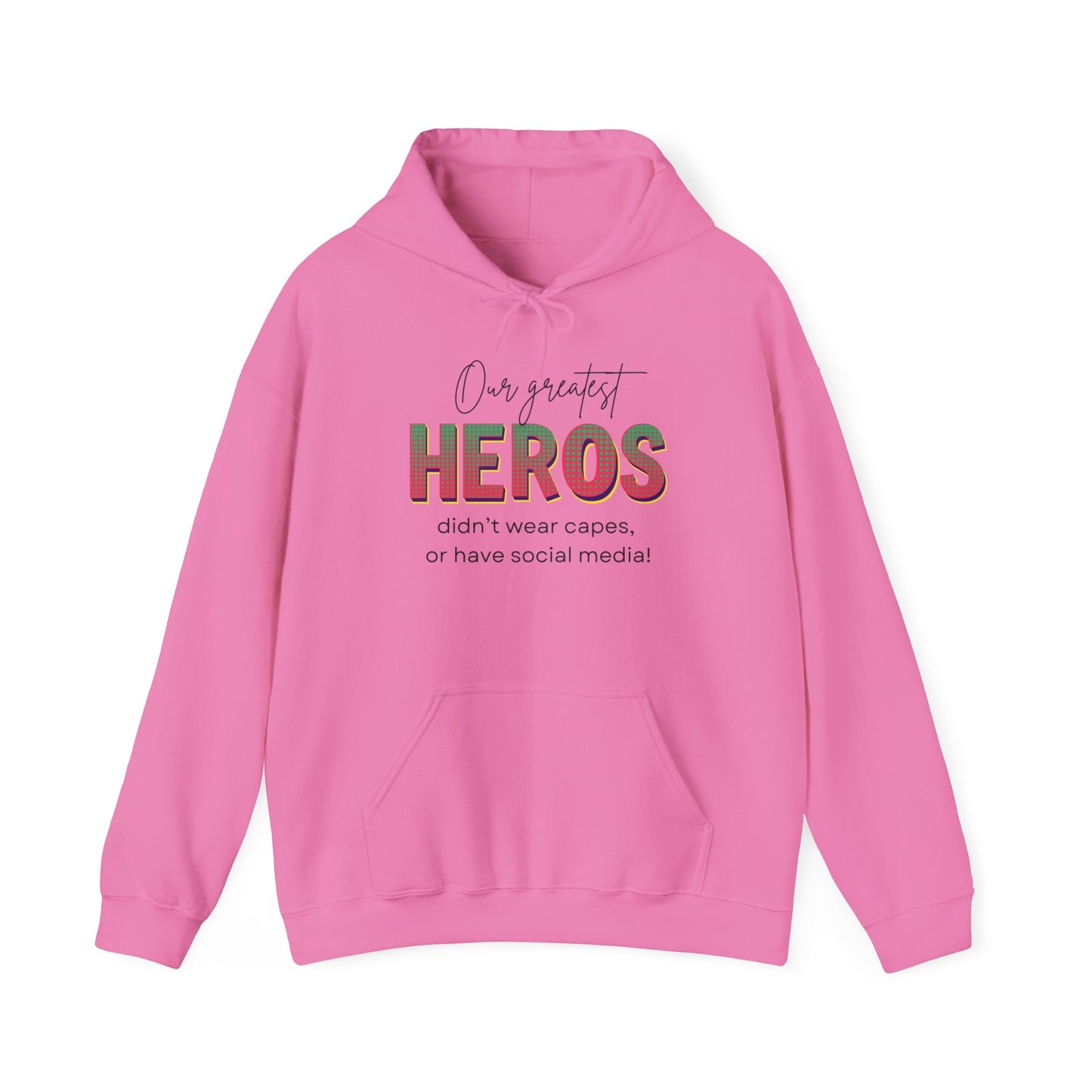 Celebrities aren't Heros, Heros Don't Wear Capes, Black History Hoodie, Social Media Influencers Are Not Heros, 92% Black Women Club Shirt