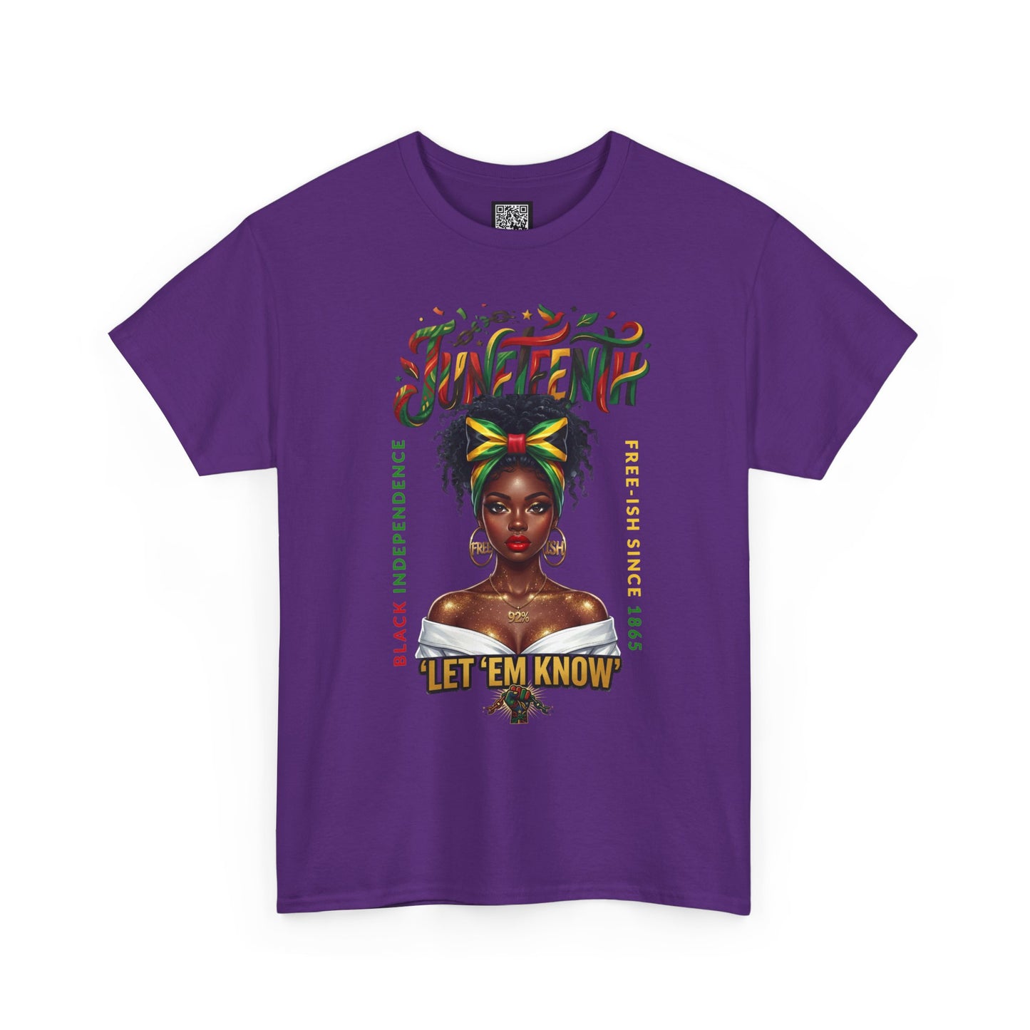 Juneteenth Celebration Tee — "Let 'Em Know" Afrocentric Graphic Shirt