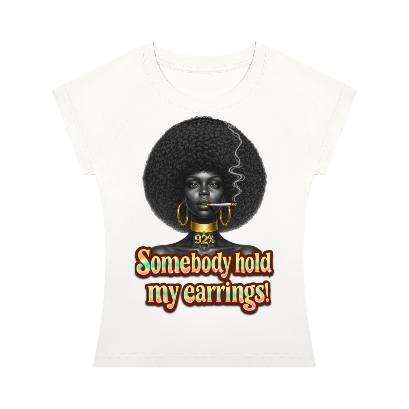 Somebody Hold My Earrings – Women's Slim Fit Bodycon Raglan T-Shirt