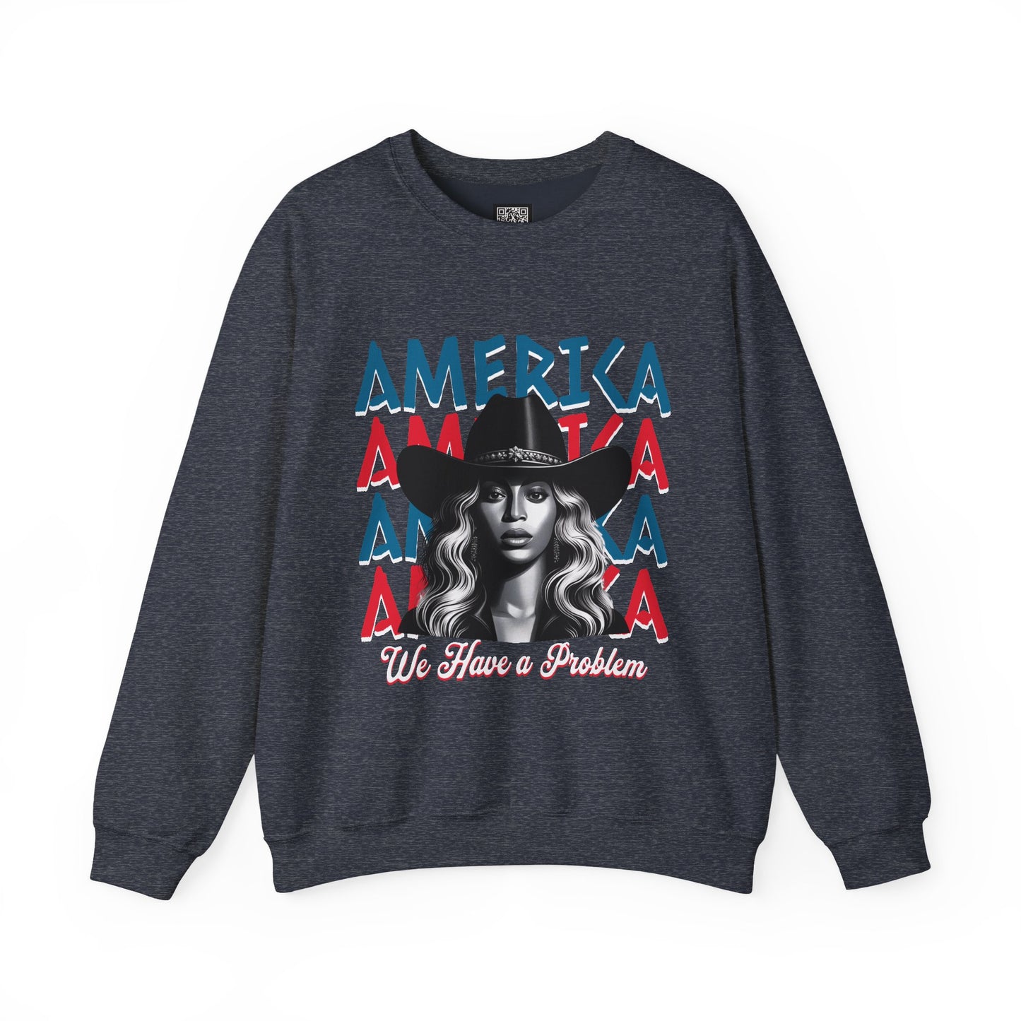 America Graphic Crewneck Sweatshirt, Beyonce America We Have a Problem, Fan Merchandise for Beyonce, Unisex Gildan Sweatshirts