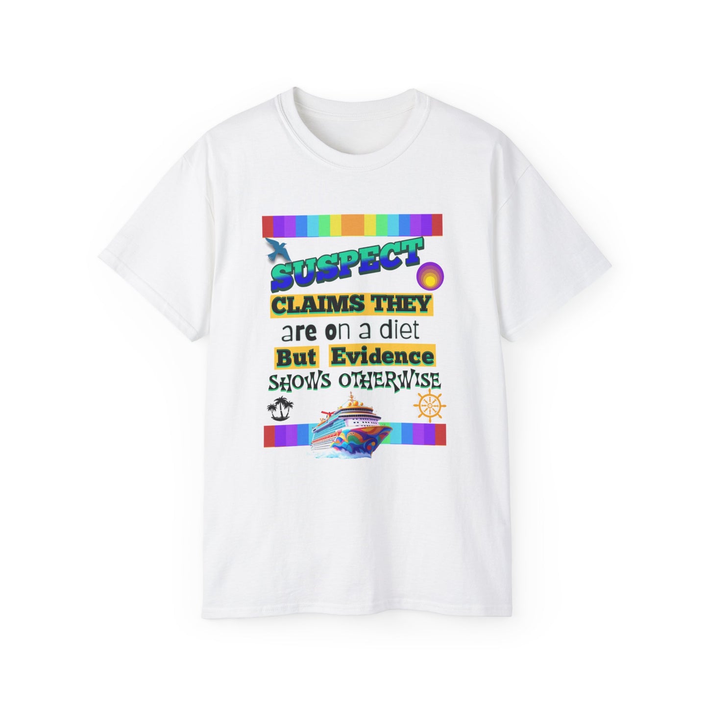 Funny Cruise T-Shirt for a Group, Diet Humor T-Shirt, Unisex Cotton Tee for Foodies, Perfect for Birthdays, Parties, or Everyday Wear