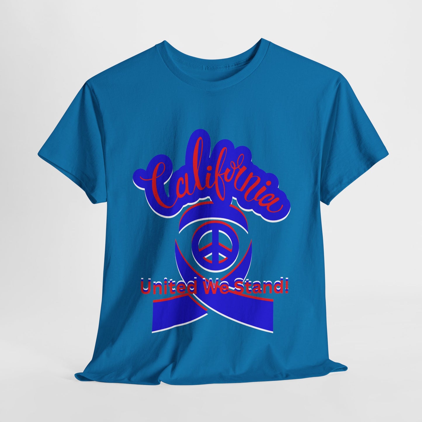 California Love T-Shirt, Cali Vibes T-Shirts for Men and Women, California United T-Shirts, We Stand Together T-Shirts