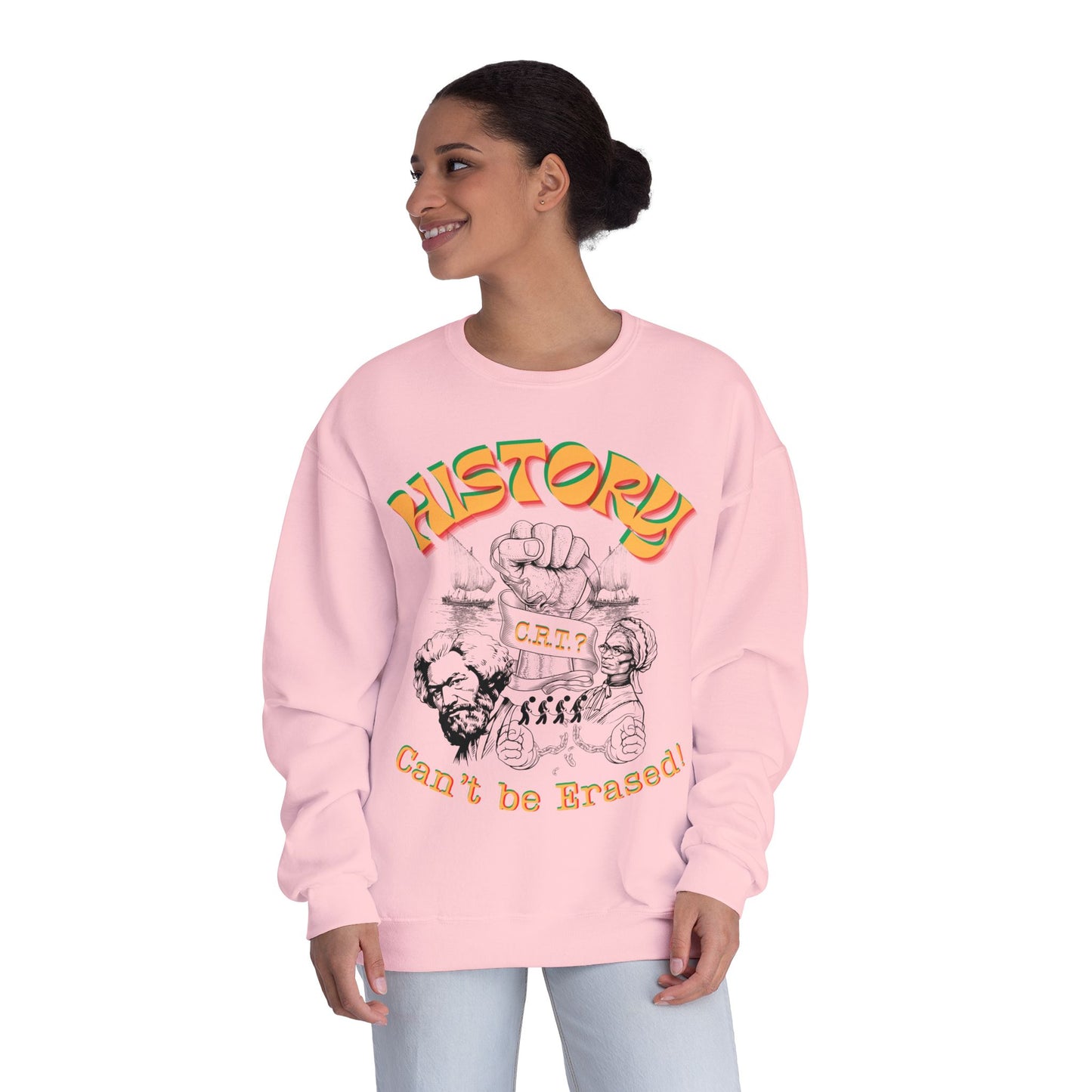 "History Can't Be Erased" Unisex NuBlend® Crewneck Sweatshirt, CRT Cannot Exist History is Real, Pro-History Sweatshirt, Juneteenth Sweatshirts