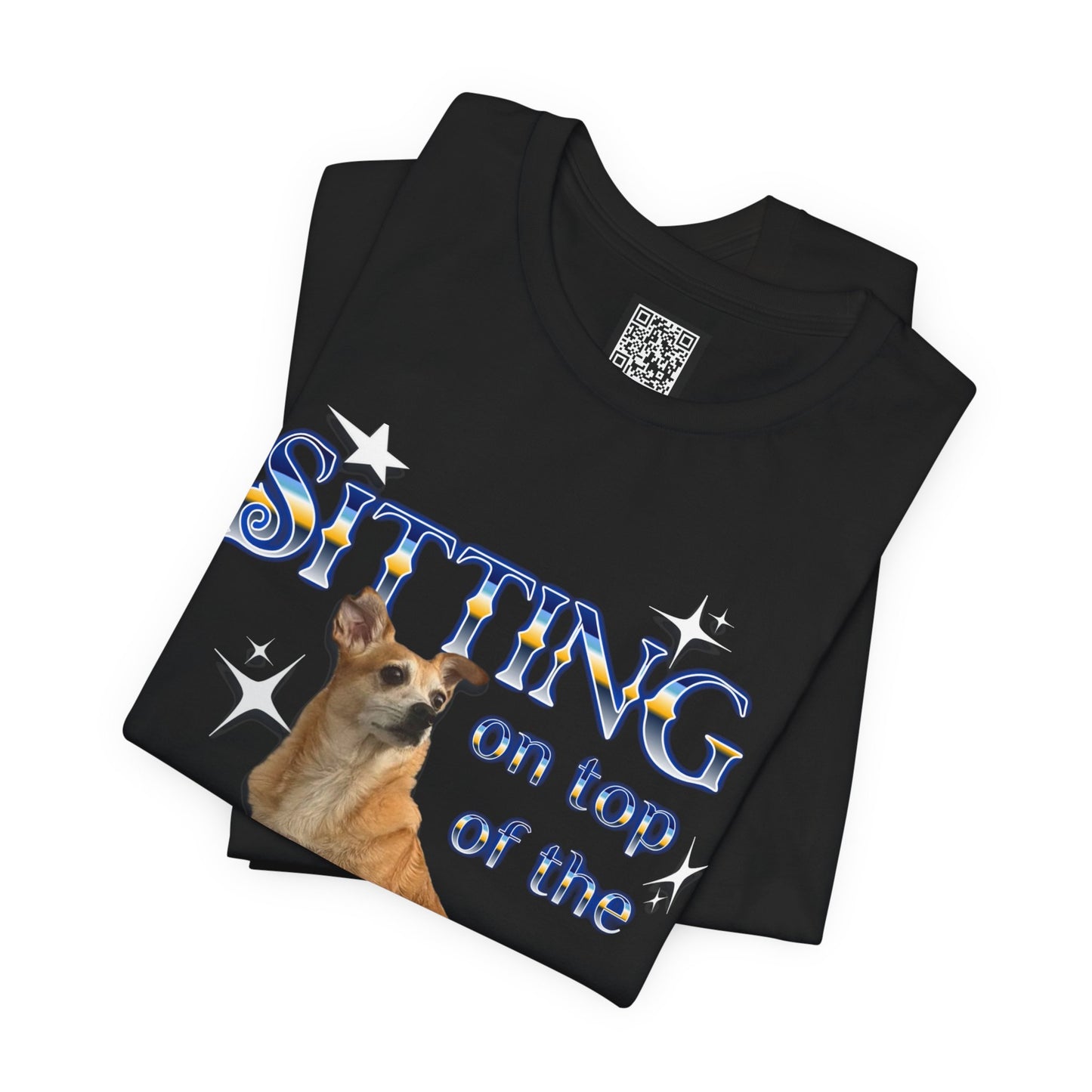 Personalized T‑Shirt for Pets— "Sitting on Top of the World" Chihuahua Graphic Tee