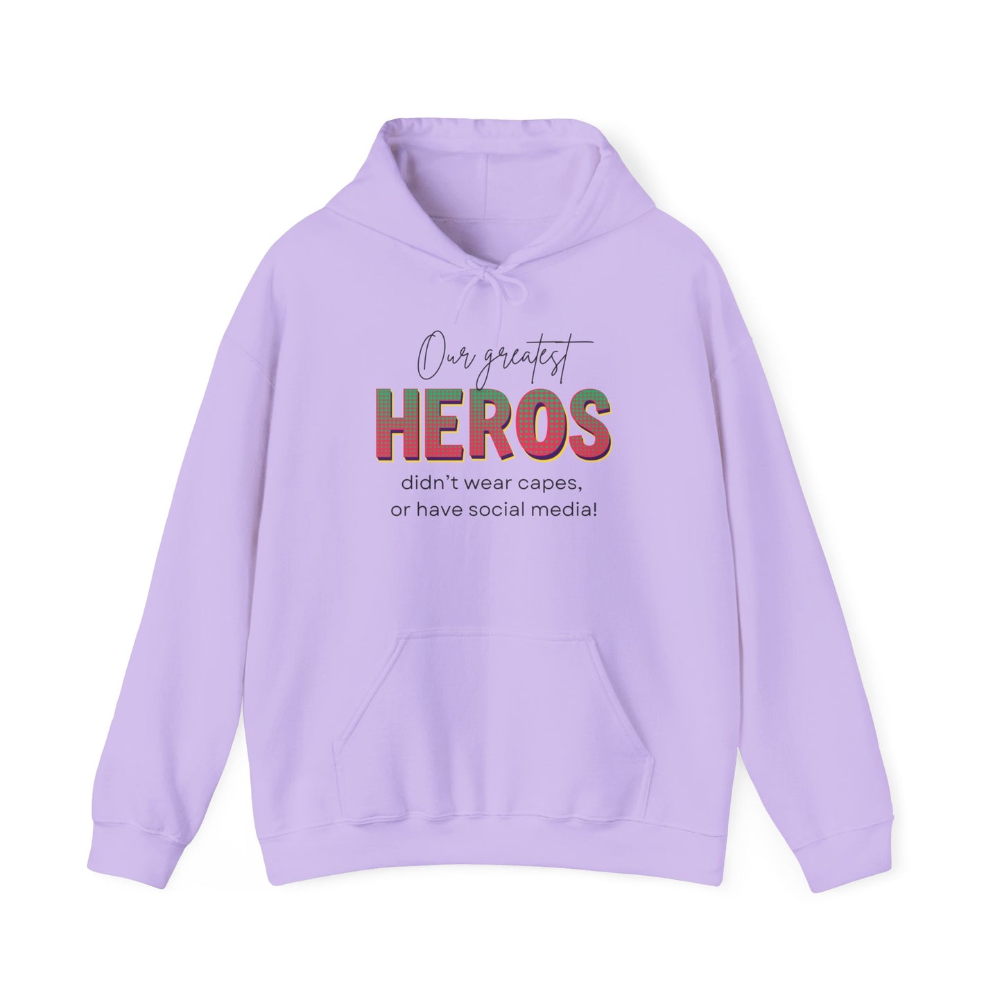 Celebrities aren't Heros, Heros Don't Wear Capes, Black History Hoodie, Social Media Influencers Are Not Heros, 92% Black Women Club Shirt