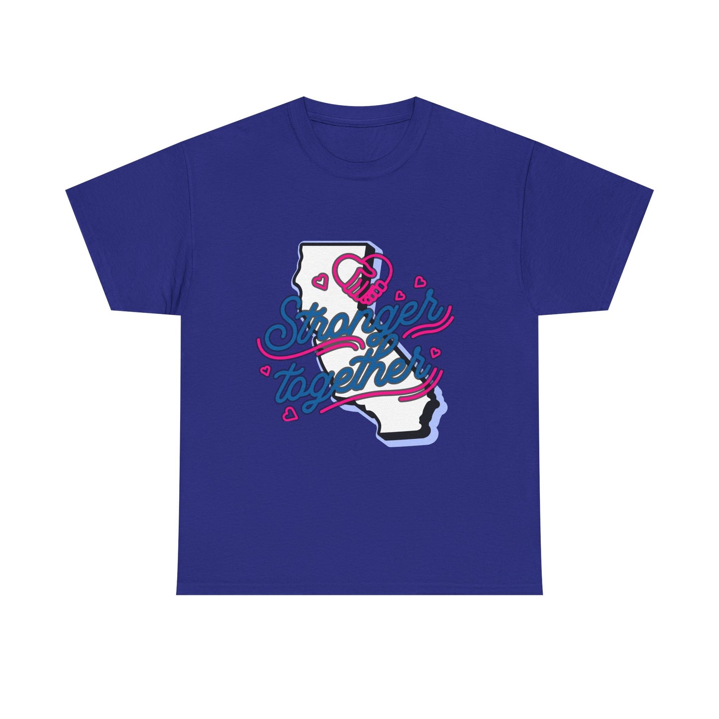 California Stronger Together T-shirt, Standing up for California, California T-Shirt for Resilience, Californians are United and Resilient, We will Rebuild our Cities