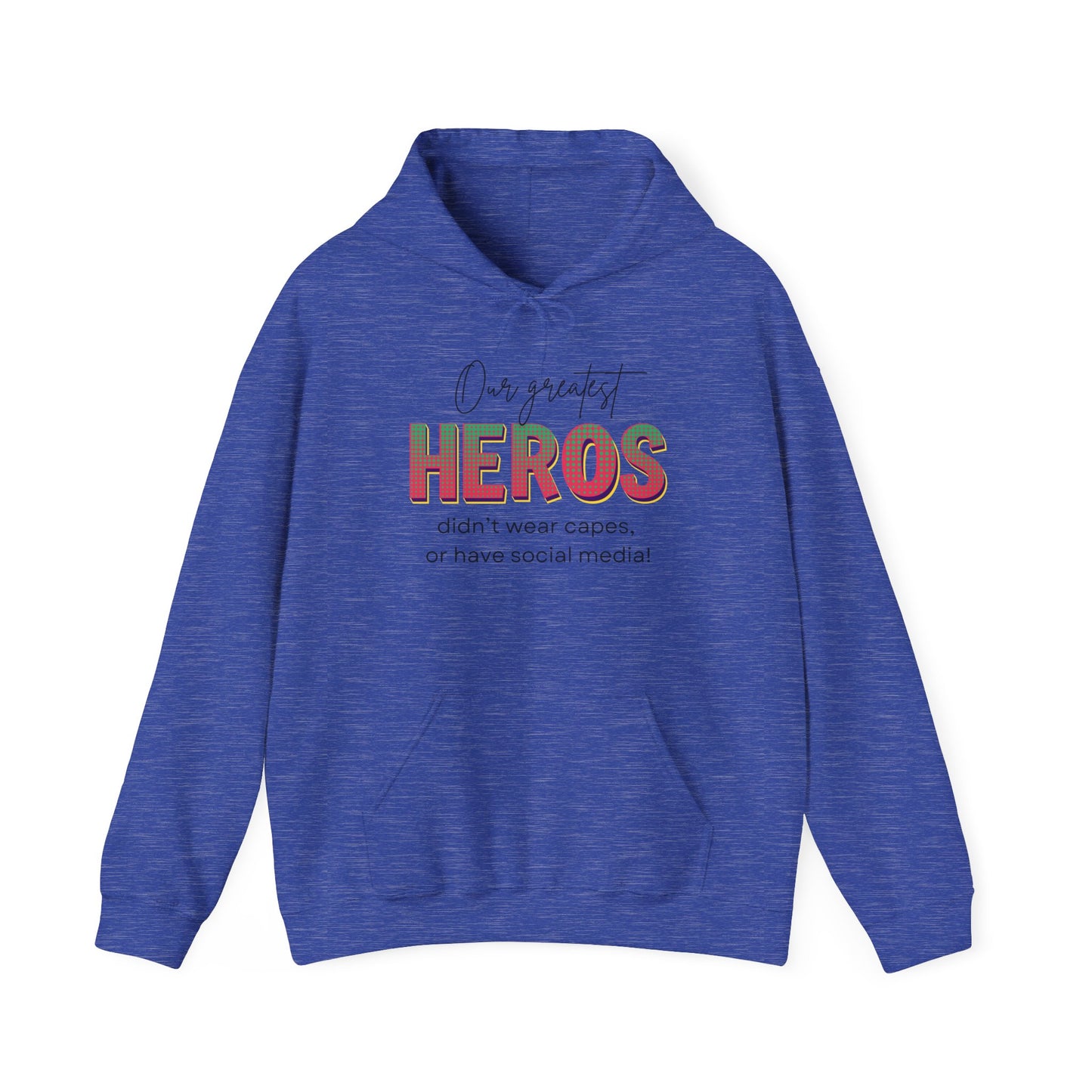 Celebrities aren't Heros, Heros Don't Wear Capes, Black History Hoodie, Social Media Influencers Are Not Heros, 92% Black Women Club Shirt