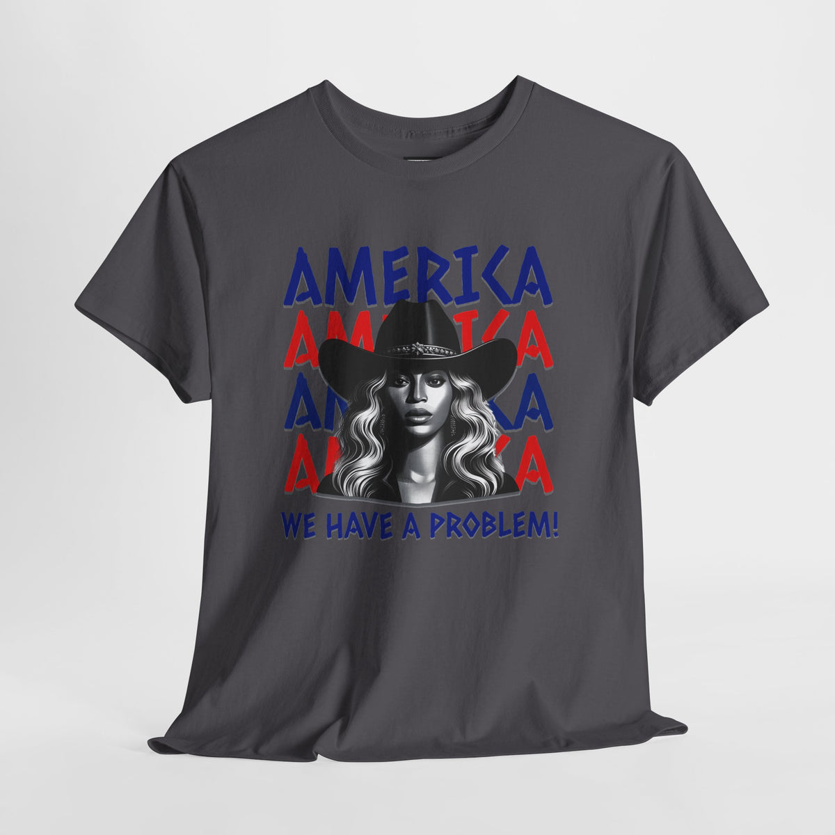 Beyoncé America We Have a Problem T-Shirt – Cowboy Carter Fan Tee, Patriotic Concert Shirt, S–5XL