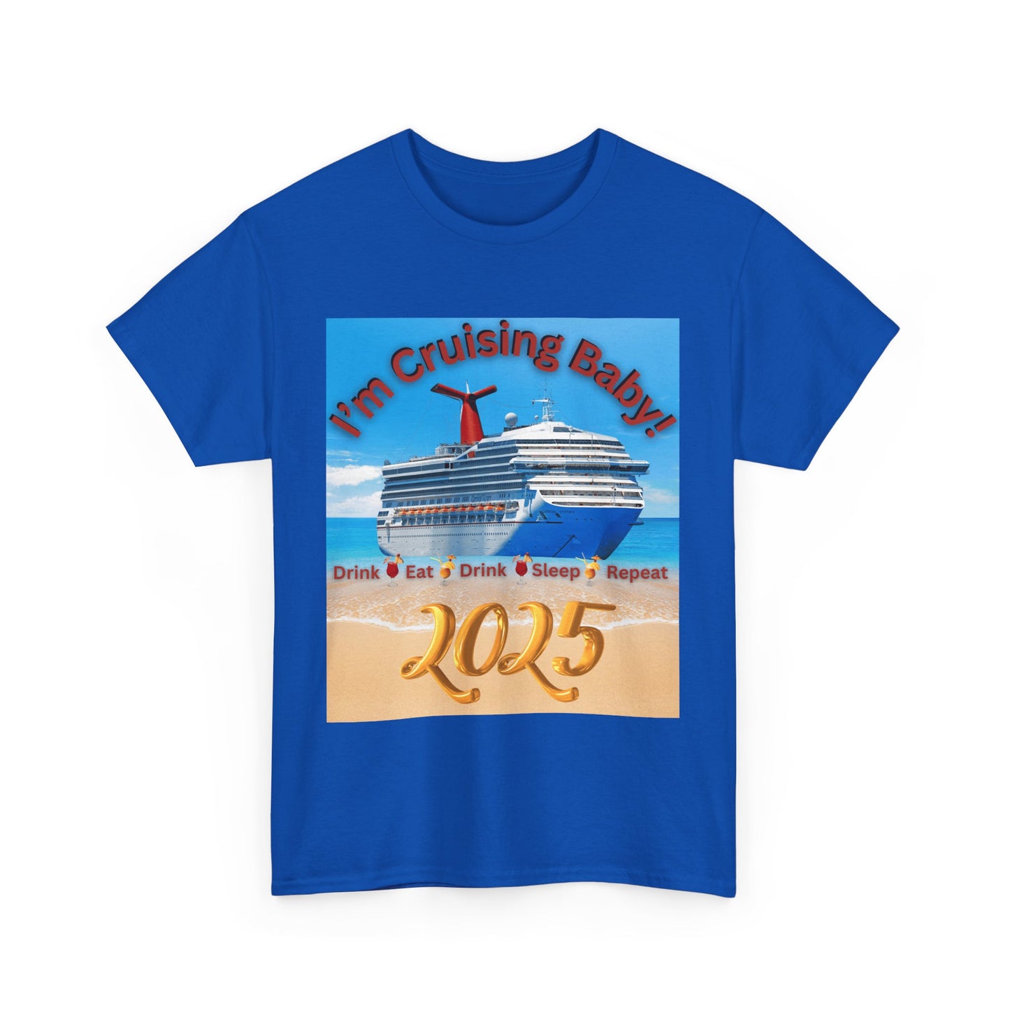 "I'm Cruising 2025" Unisex Heavy Cotton Tee, Cruise T-Shirts 2025, Unisex Cruise T-Shirts 2025, Bon Voyage Cruise Shirts