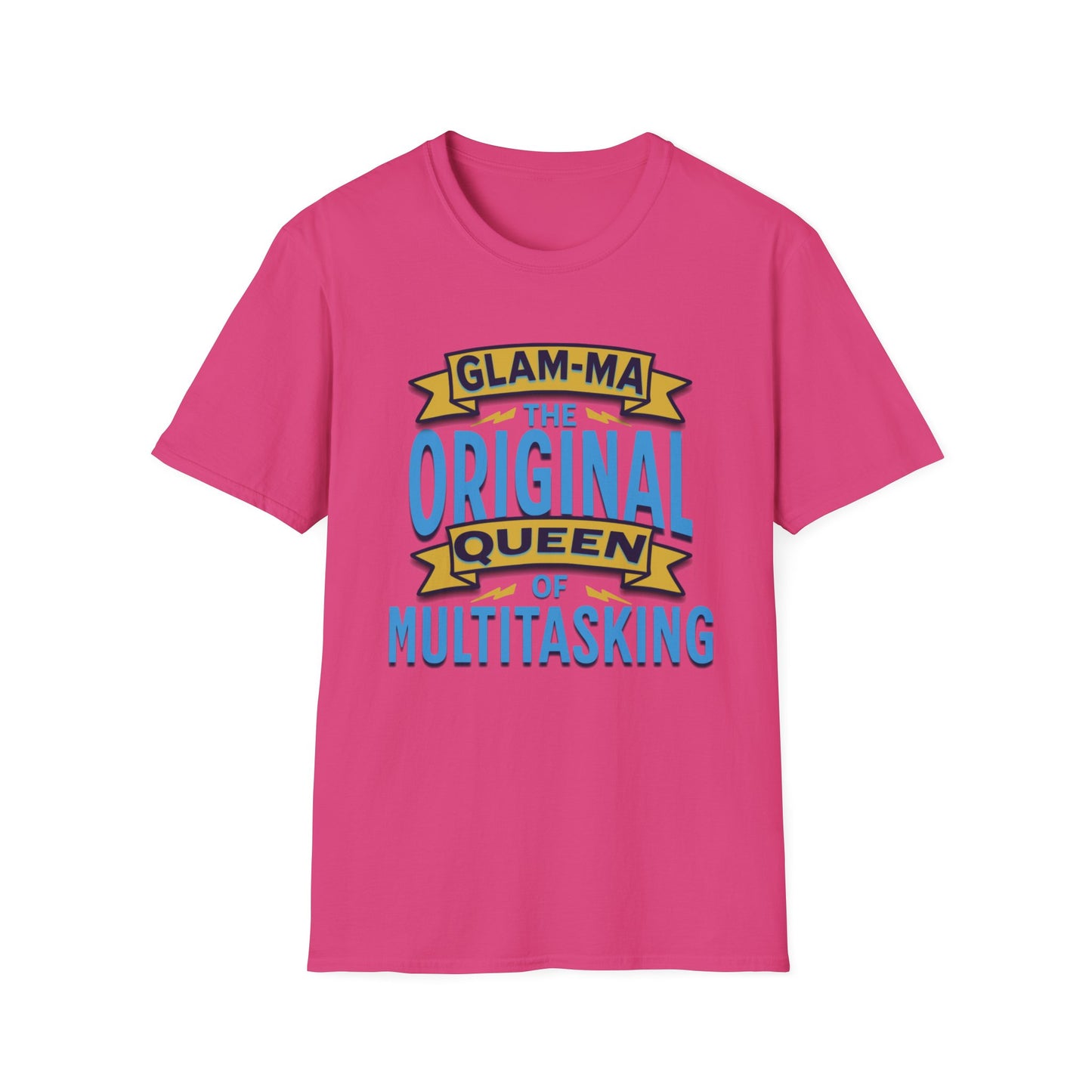 Glam-Ma Original Queen of Multitasking T-Shirt, Glam-Ma: Queen of Everything, Birthday Gift for Grandma, T-Shirt for Grandmothers, Cute Glam-Ma Gift