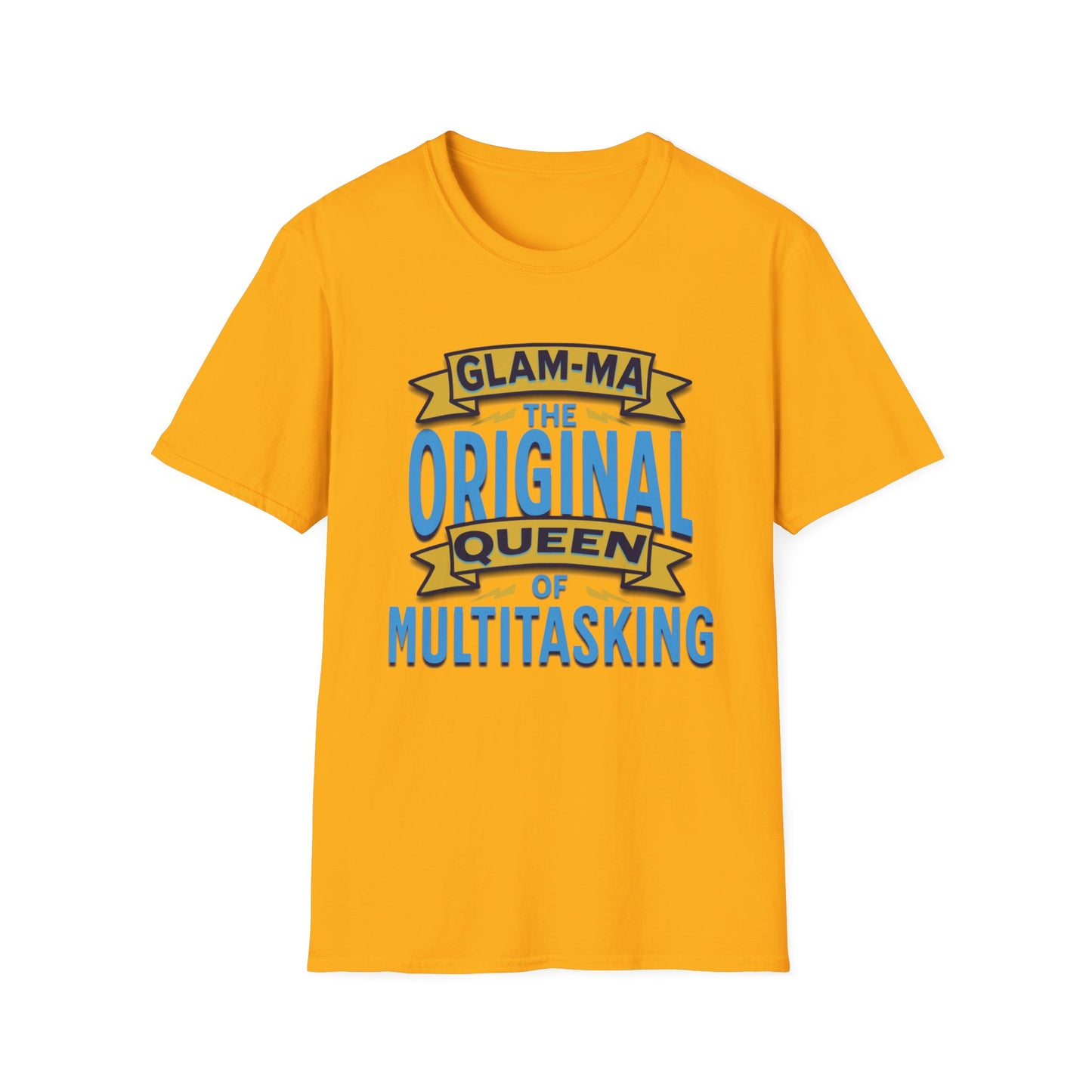Glam-Ma Original Queen of Multitasking T-Shirt, Glam-Ma: Queen of Everything, Birthday Gift for Grandma, T-Shirt for Grandmothers, Cute Glam-Ma Gift