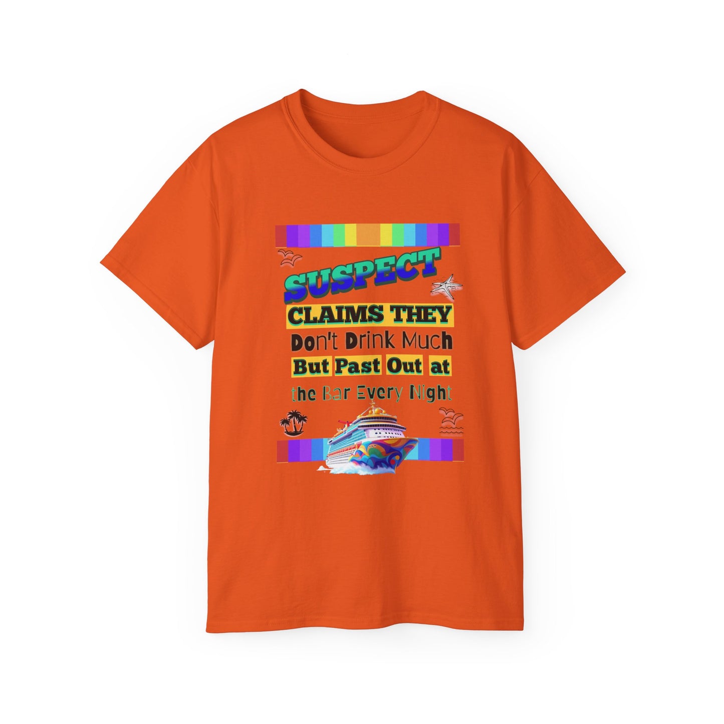 Colorful Humorous Unisex Cruise Vacation Tee: Perfect Gift for Cruise Crew Lovers, Fun Nights Out, Vacation Casual Wear, and More