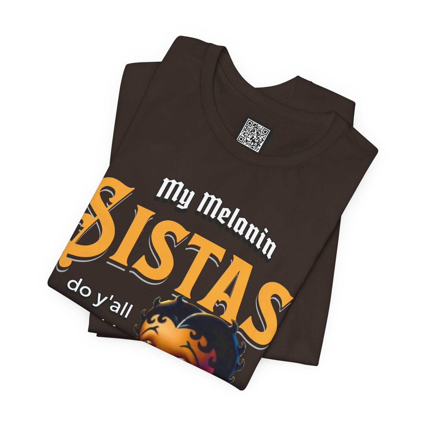Melanin Betty Boop T-Shirt – "My Melanin Sistas" Black Girl Magic Tee, Funny Black Culture Shirt, XS–4XL