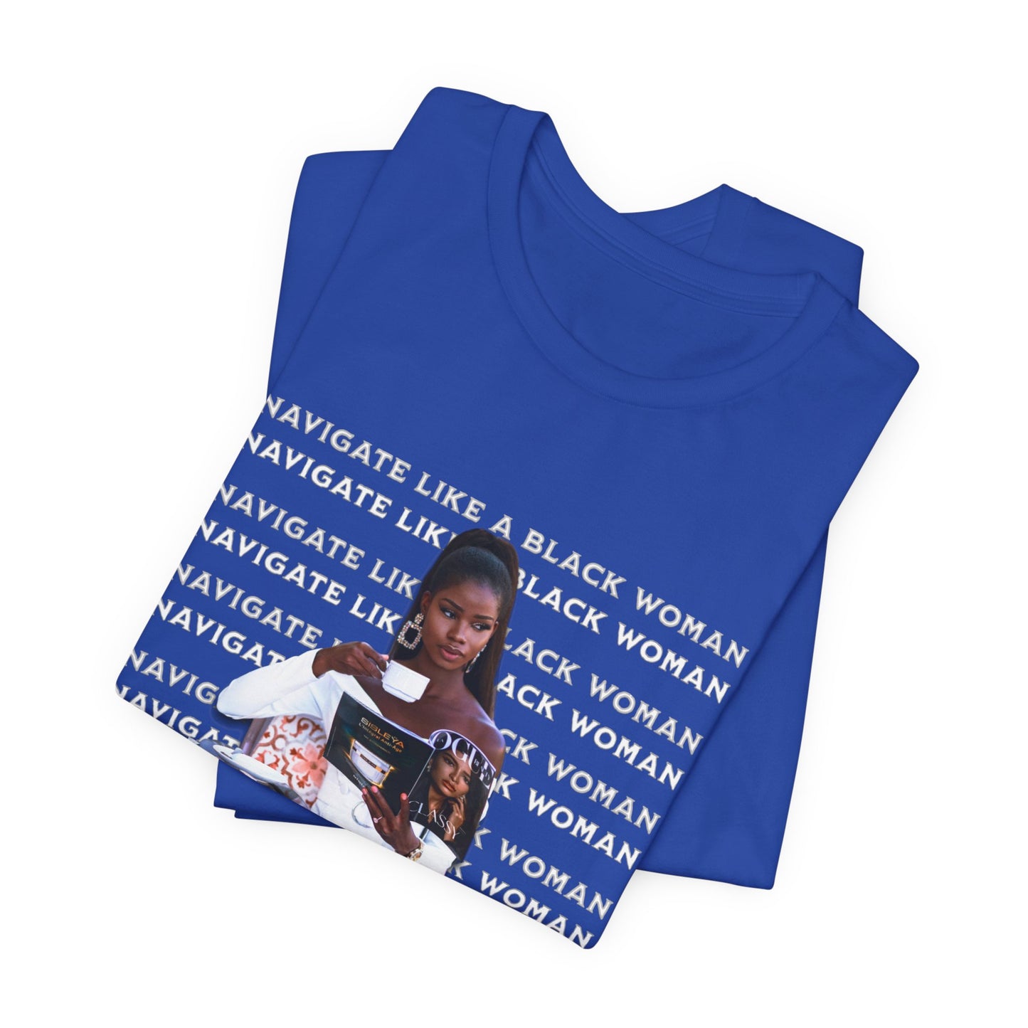 Navigate Like a Black Woman, Black Woman Shirt, 92% Black Woman Club, Black Girl Magic T-Shirts, Black History Month Shirts for Women