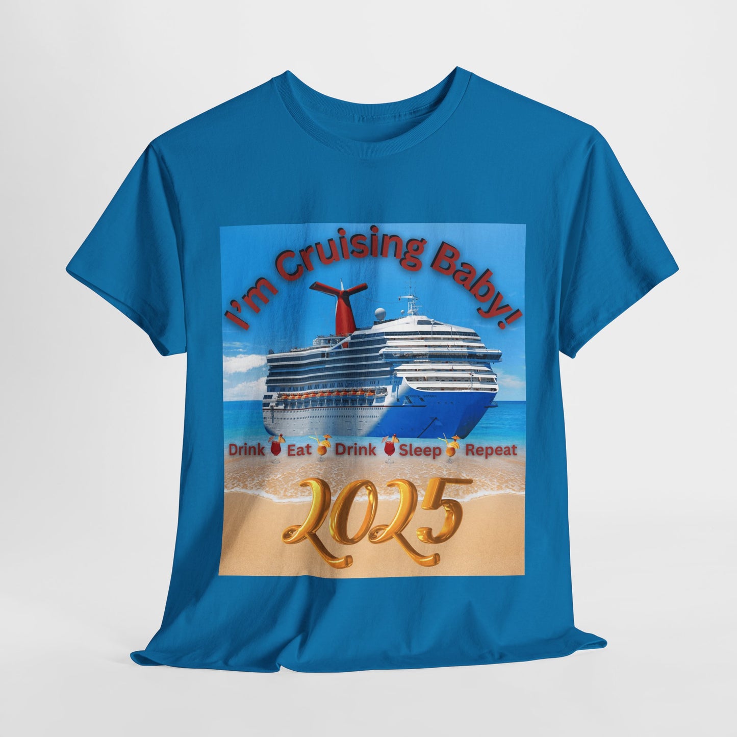 "I'm Cruising 2025" Unisex Heavy Cotton Tee, Cruise T-Shirts 2025, Unisex Cruise T-Shirts 2025, Bon Voyage Cruise Shirts