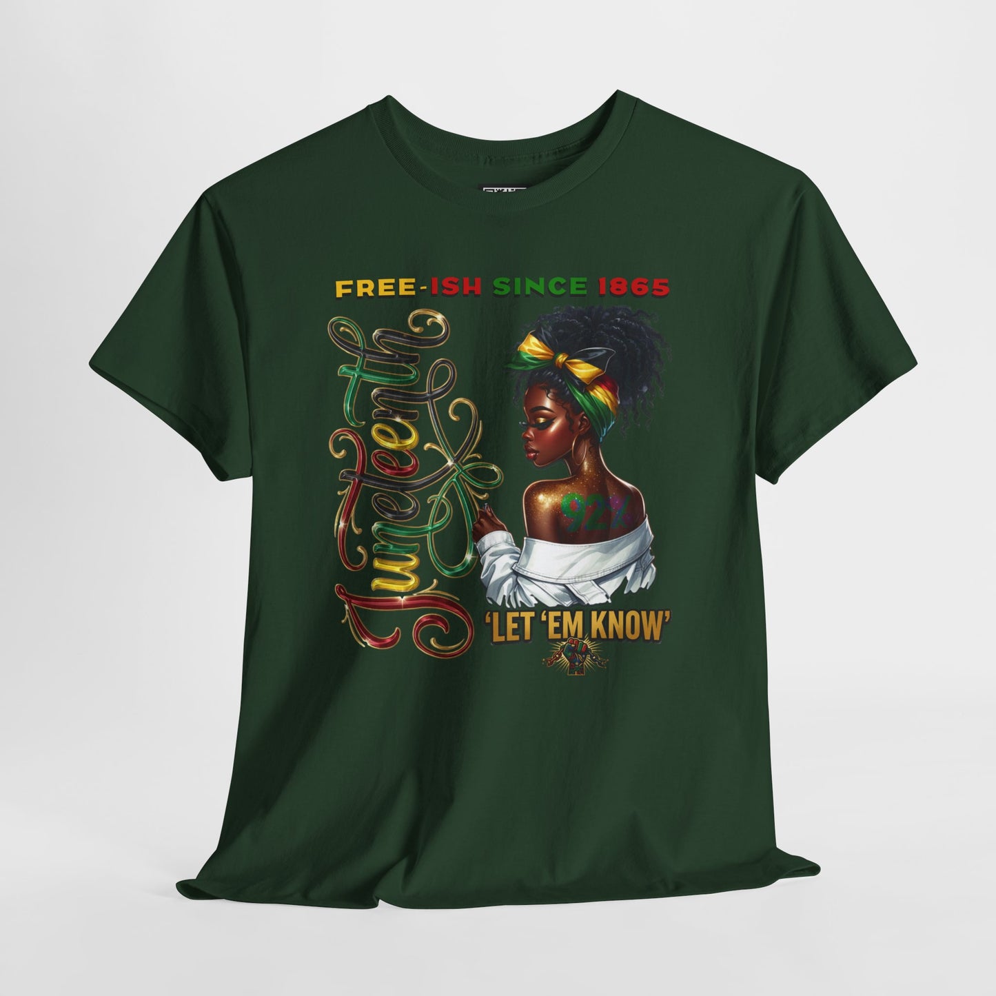 Juneteenth Celebration T-Shirt — 'Juneteenth Let 'Em Know' African American Heritage Tee